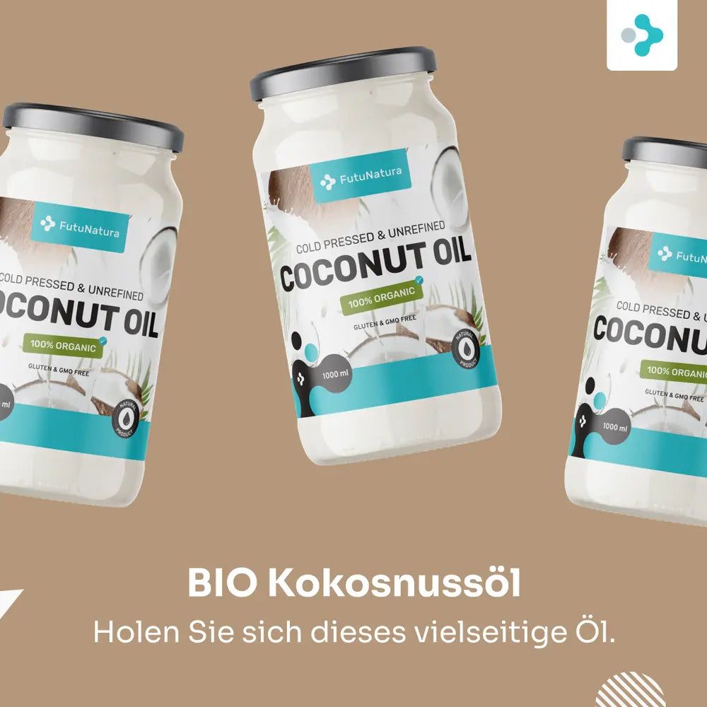 Drei Gläser FutuNatura BIO Kokosöl. Aufschrift: Cold Pressed & Unrefined Coconut Oil, 100% Organic. Türkis-weiße Etikettierung.