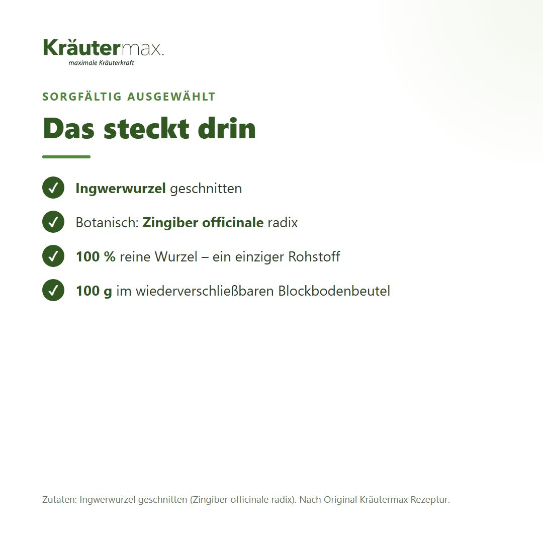 Kräutermax Ingwer Tee: Zutaten, 100g im wiederverschließbaren Beutel.