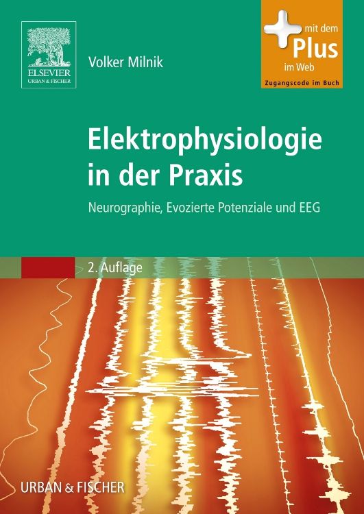 Elektrophysiologie in der Praxis