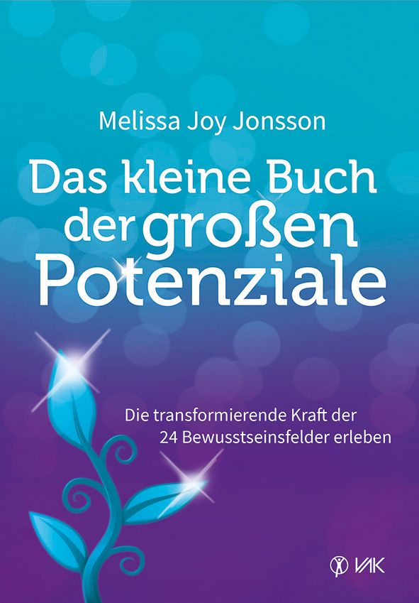 Buchcover mit Titel: Das kleine Buch der großen Potenziale. Autorin: Melissa Joy Jonsson. Auf blau-violettem Hintergrund, mit floralem Motiv.