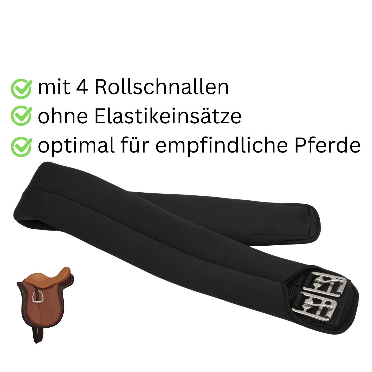 Schwarzer Sattelgurt mit Metallschnallen. Text: mit 4 Rollschnallen, ohne Elastikeinsätze, optimal für empfindliche Pferde.