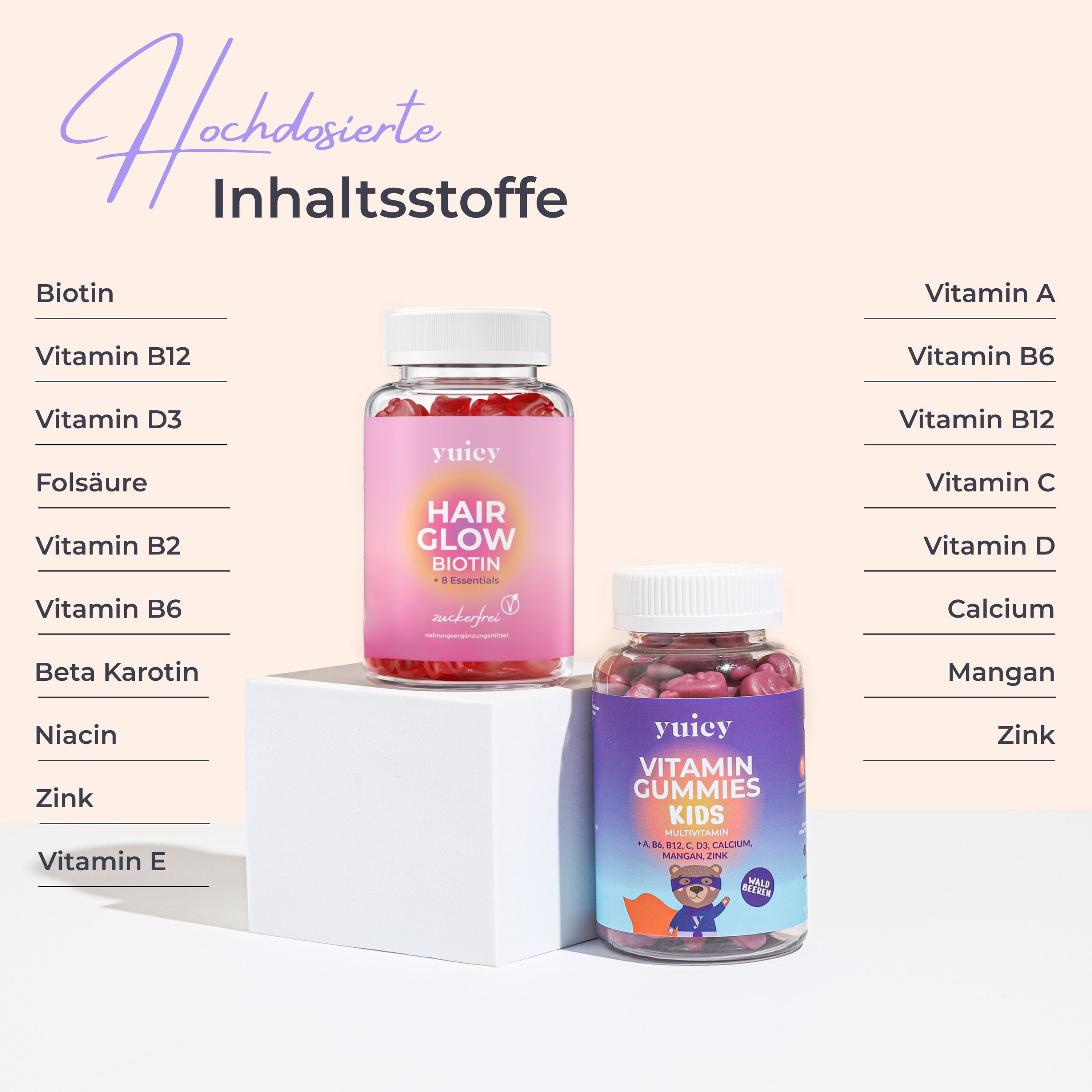Zwei yuicy® Flaschen: Hair Glow und Kids Multivitamin. Hair Glow: rosa, Biotin. Kids: lila, Vitamin Gummies. Inhaltsstoffe-Tabelle.