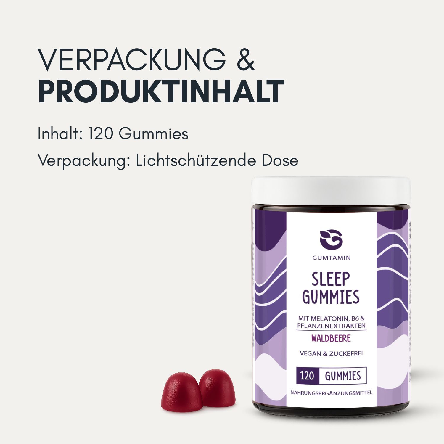 Glas Sleep Gummies und zwei Gummies. Text: Verpackung & Produktinhalt. Inhalt: 120 Gummies. Verpackung: Lichtschützende Dose.