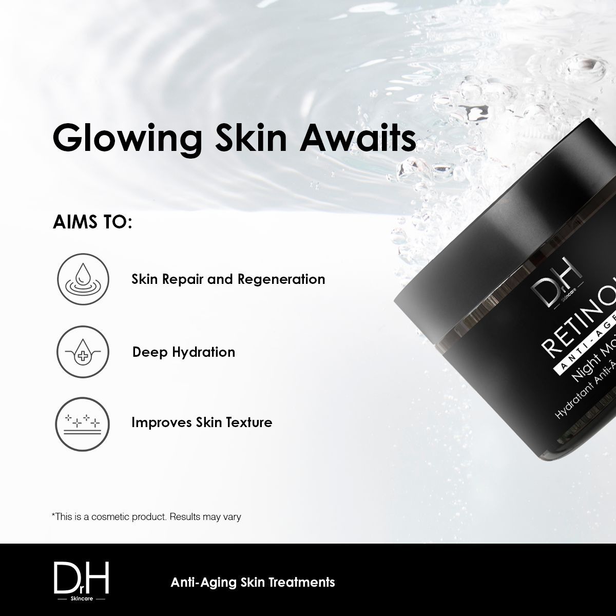 Schwarzer Tiegel mit 'Retinol Anti-Ageing Night Moisturiser'. Text: Skin Repair, Deep Hydration, Improves Skin Texture. Marke: D.H.