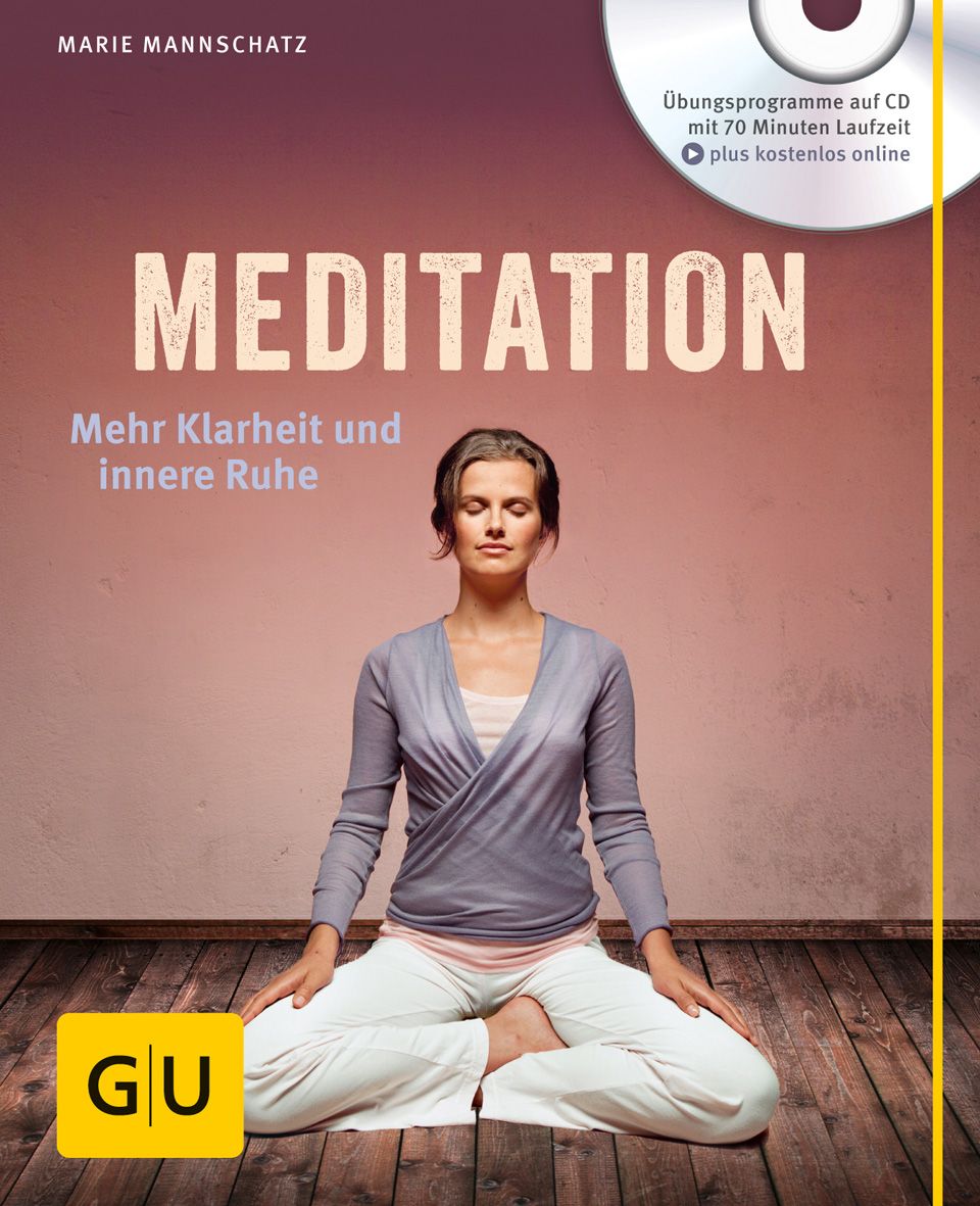 Buchcover mit dem Titel "MEDITATION". Eine Frau sitzt in Meditationshaltung. Logo "GU" in gelbem Feld. CD mit Übungsprogrammen.