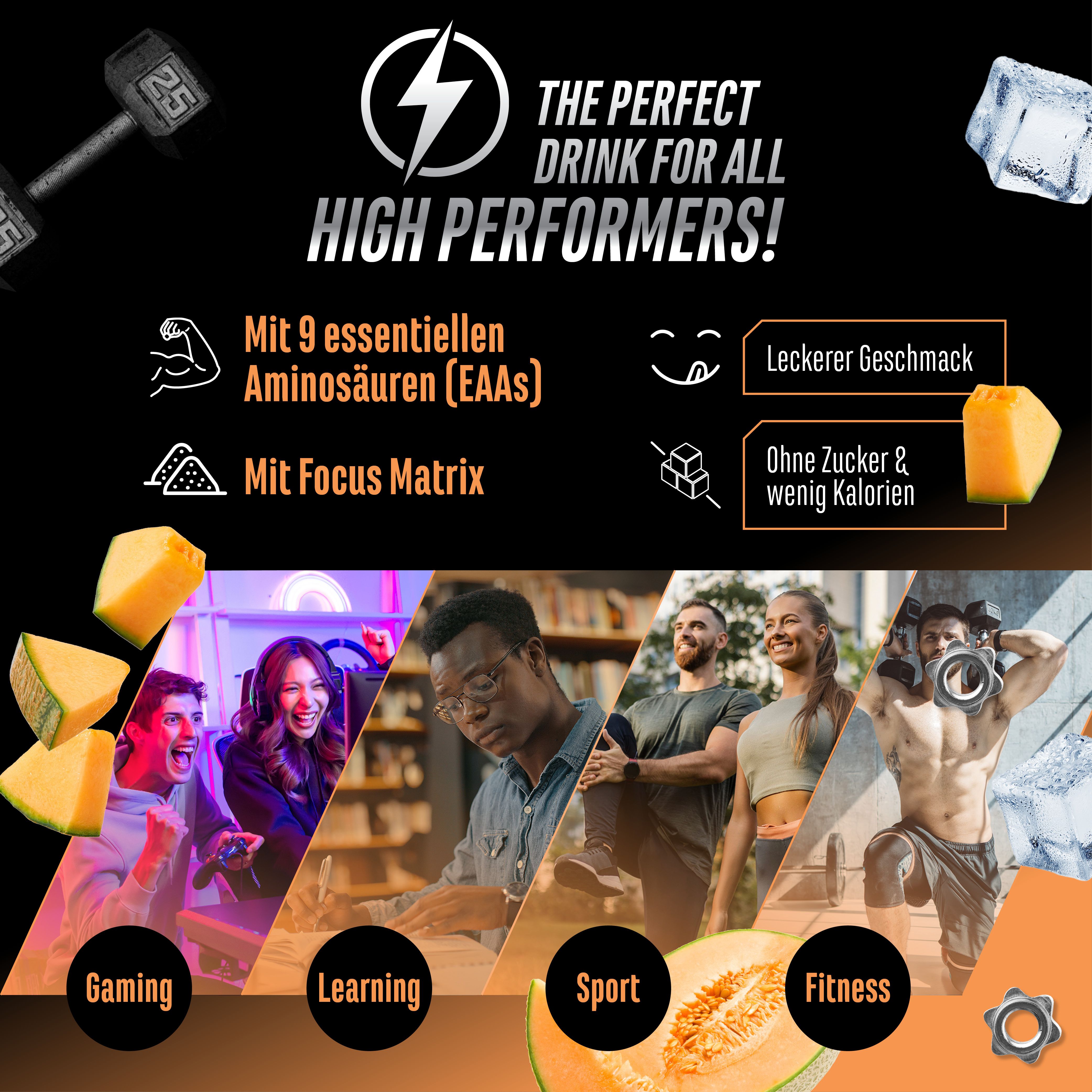 Werbebild mit Text: "The perfect drink for all high performers!". Enthält 9 essentielle Aminosäuren, Focus Matrix, leckerer Geschmack, ohne Zucker.