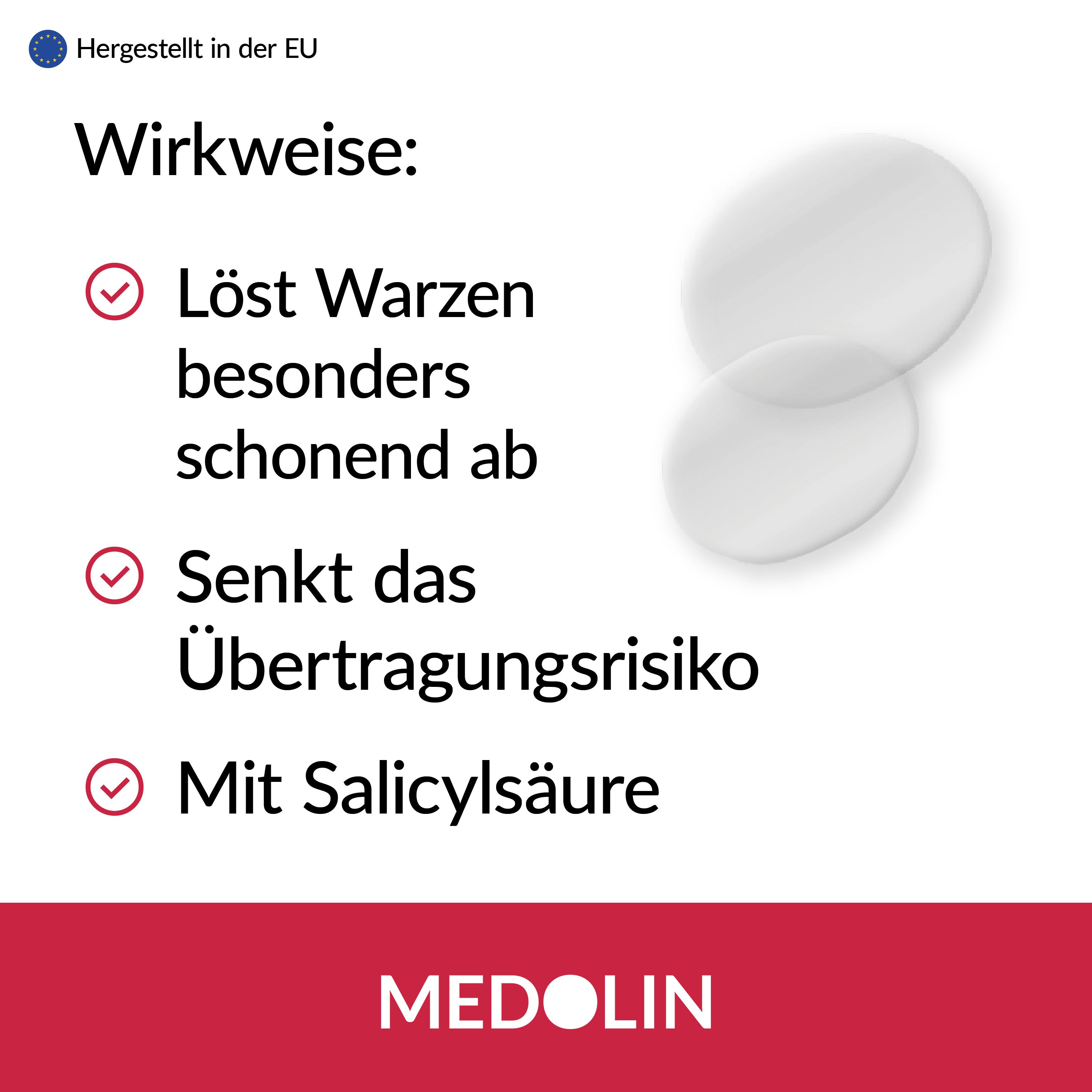 Zwei weiße Pflaster. Text: Löst Warzen, senkt Übertragungsrisiko, mit Salicylsäure. Marke: MEDOLIN.