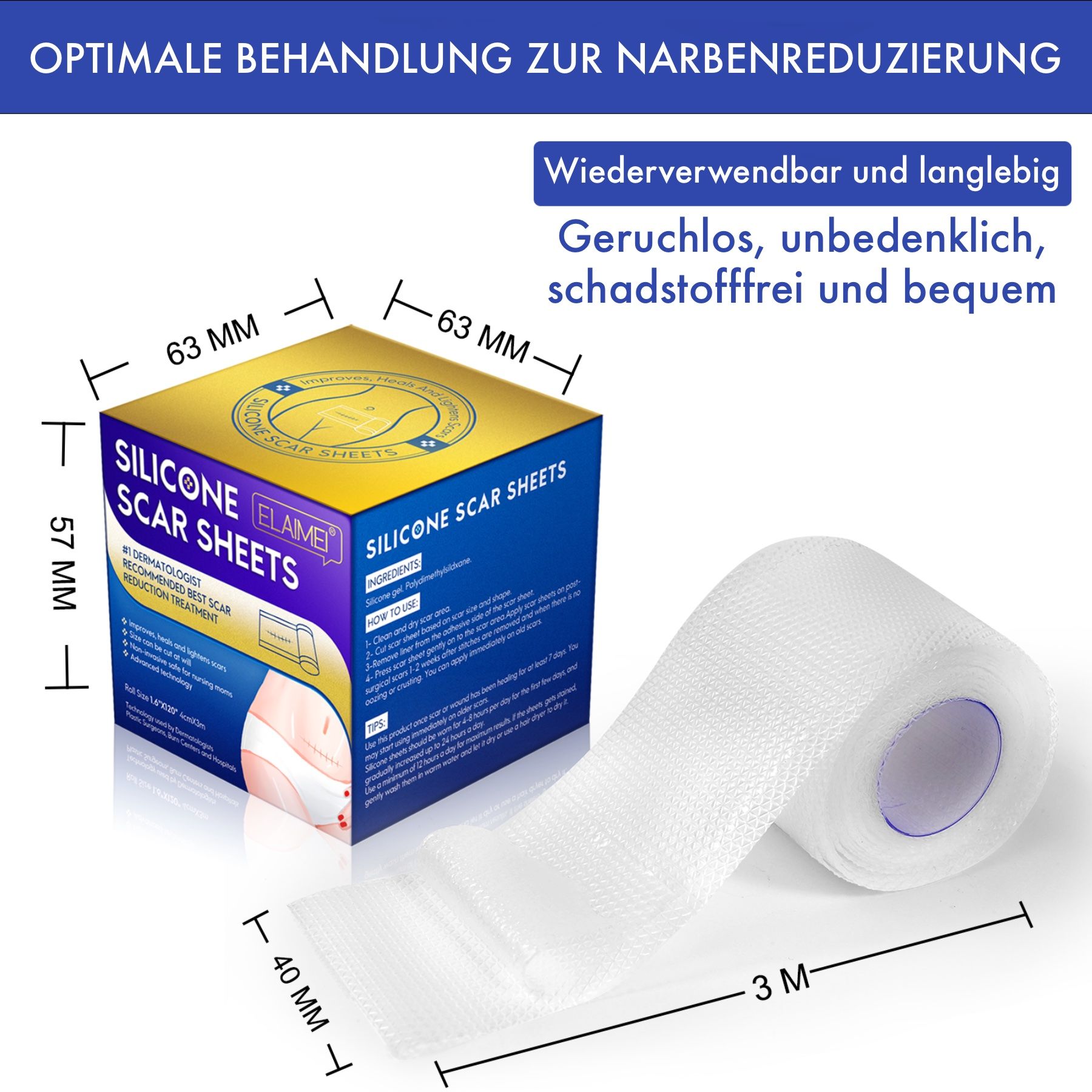 Produktverpackung und Rolle Silikonpflaster. Maße: 63x63x57mm, 40mm breit, 3m lang. Text: Silikon Scar Sheets.