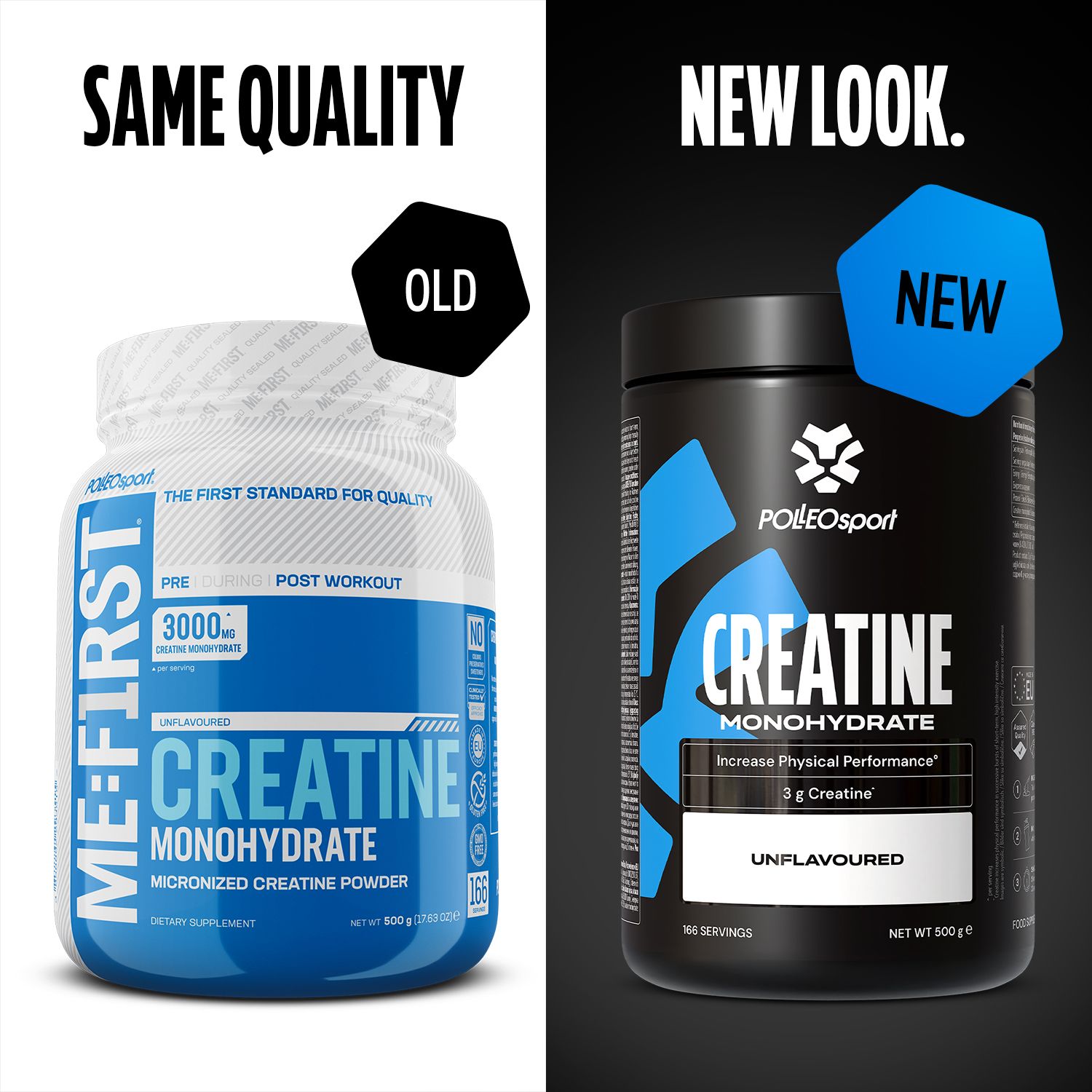 Vergleich von alter und neuer Verpackung. Links: weiße Dose ME:FIRST. Rechts: schwarze Dose POLLEOsport. Beide mit Creatine Monohydrate.