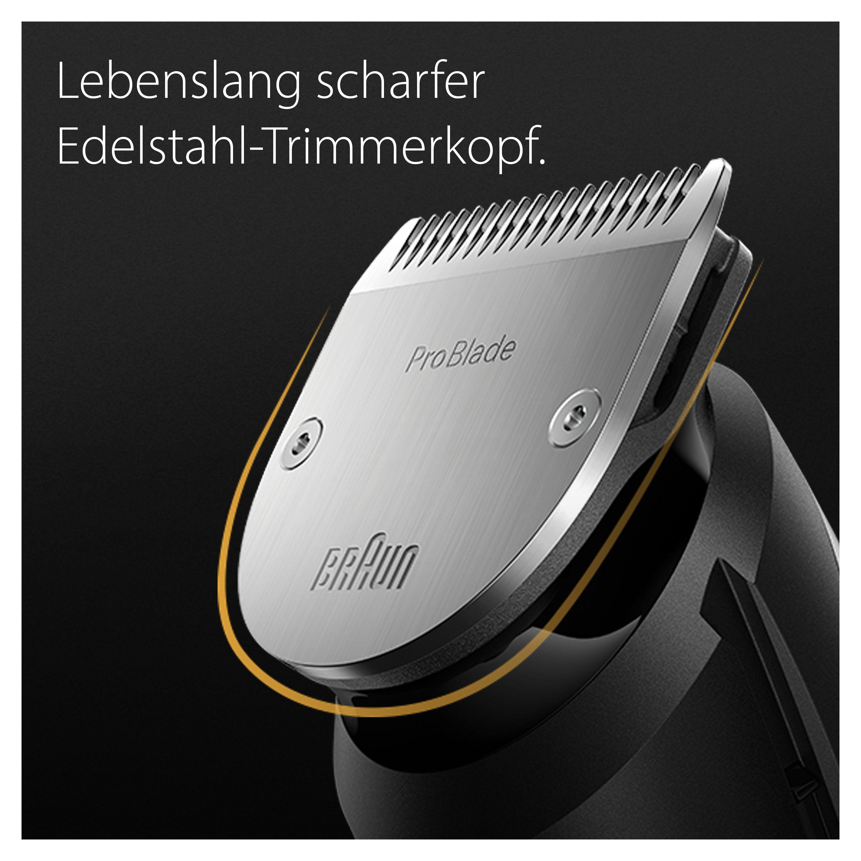 Nahaufnahme des Trimmerkopfes des Braun Barttrimmers BT7420. Text: Lebenslang scharfer Edelstahl-Trimmerkopf. ProBlade.
