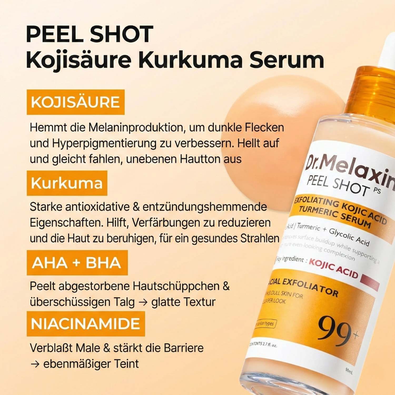 Serumflasche mit Text auf orangefarbenem Hintergrund. Text: Peel Shot Kojicsäure Kurkuma Serum. Inhaltsstoffe und Vorteile.
