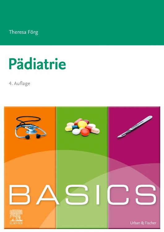 Buchcover mit Titel "Pädiatrie". Abgebildet sind Stethoskop, Tabletten und Skalpell. Verlag: Urban & Fischer.