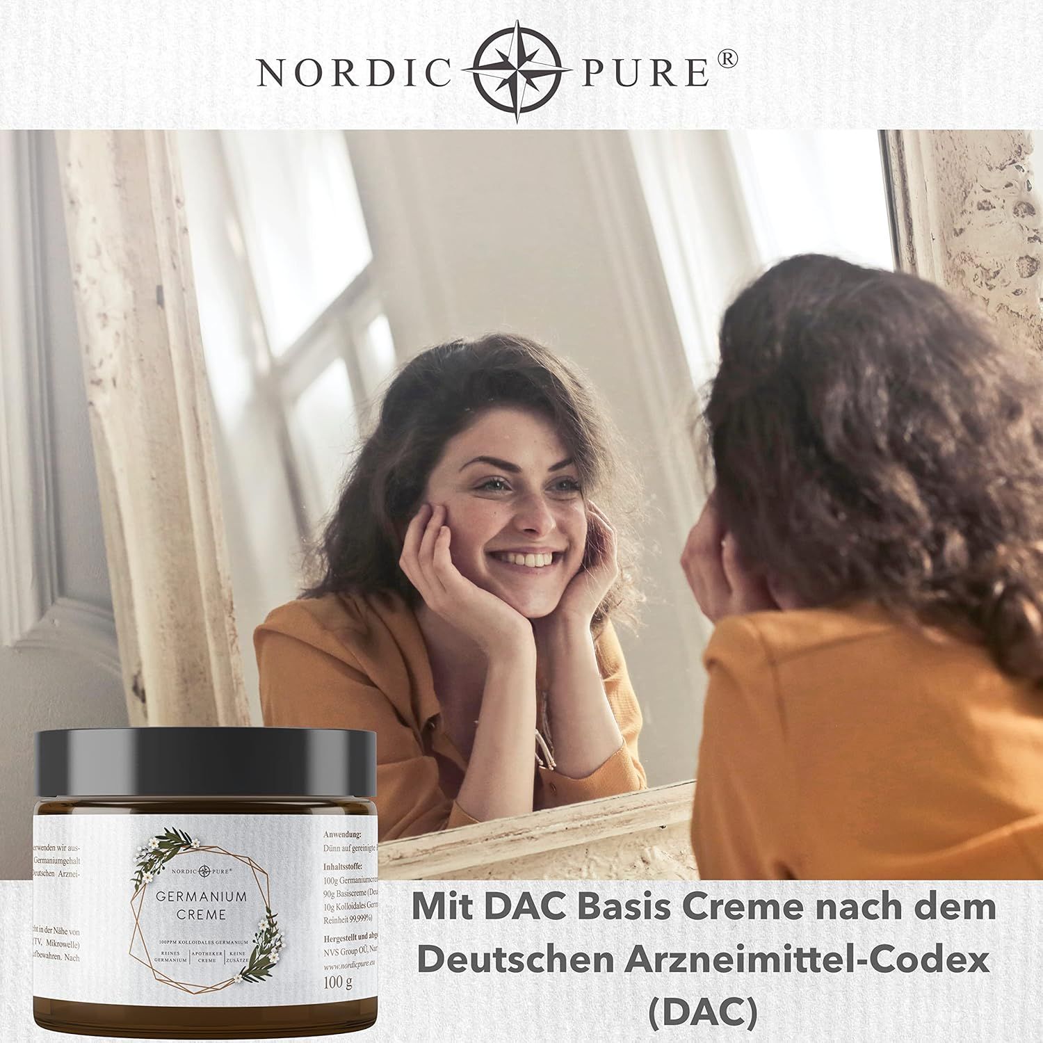 Frau betrachtet sich im Spiegel. Im Vordergrund: Cremetiegel mit schwarzem Deckel. Aufschrift: Germanium Creme, 100 g. Text: Mit DAC Basis Creme nach dem Deutschen Arzneimittel-Codex (DAC).