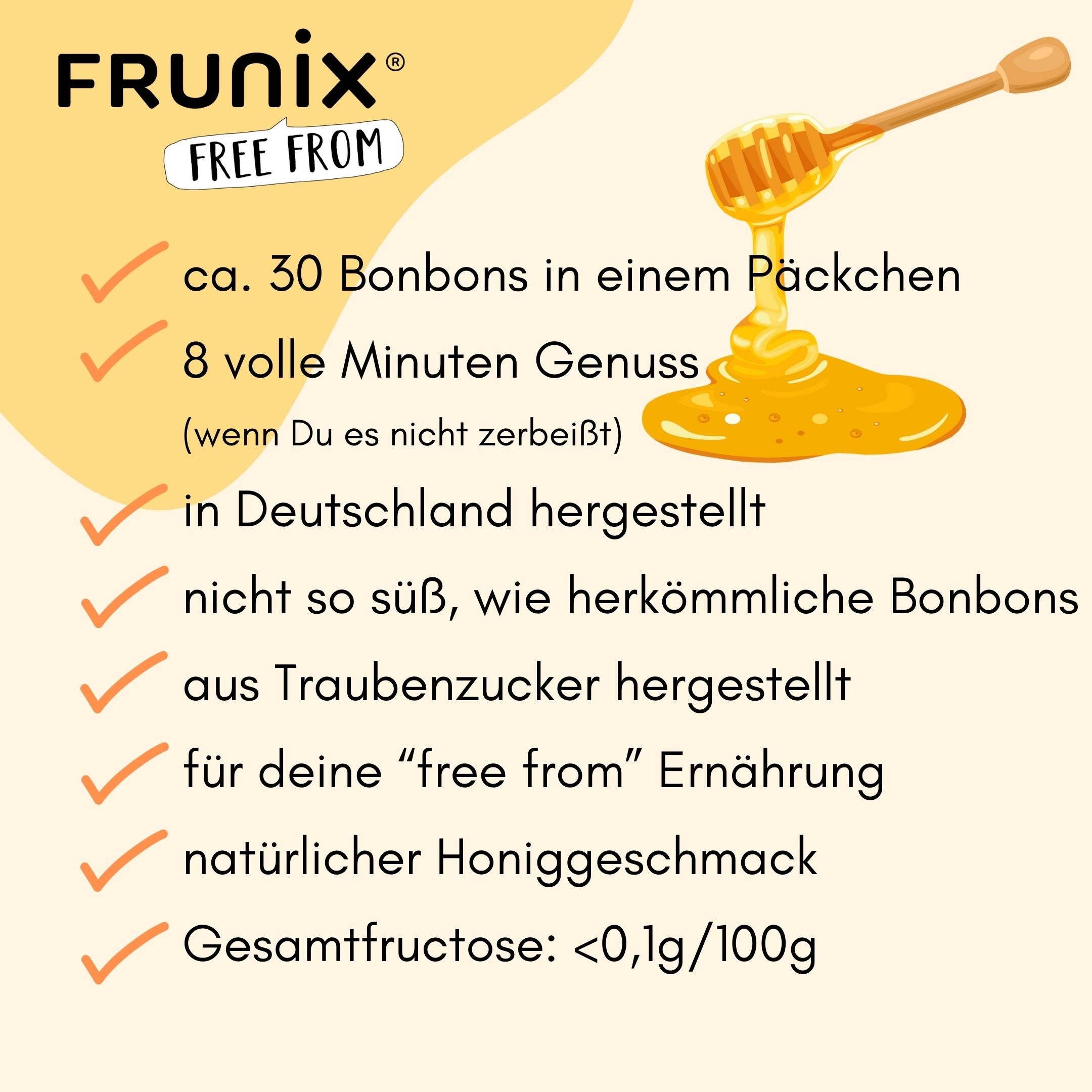 Liste mit Vorteilen: ca. 30 Bonbons, 8 Minuten Genuss, hergestellt in Deutschland, ohne Traubenzucker, natürlicher Honiggeschmack.