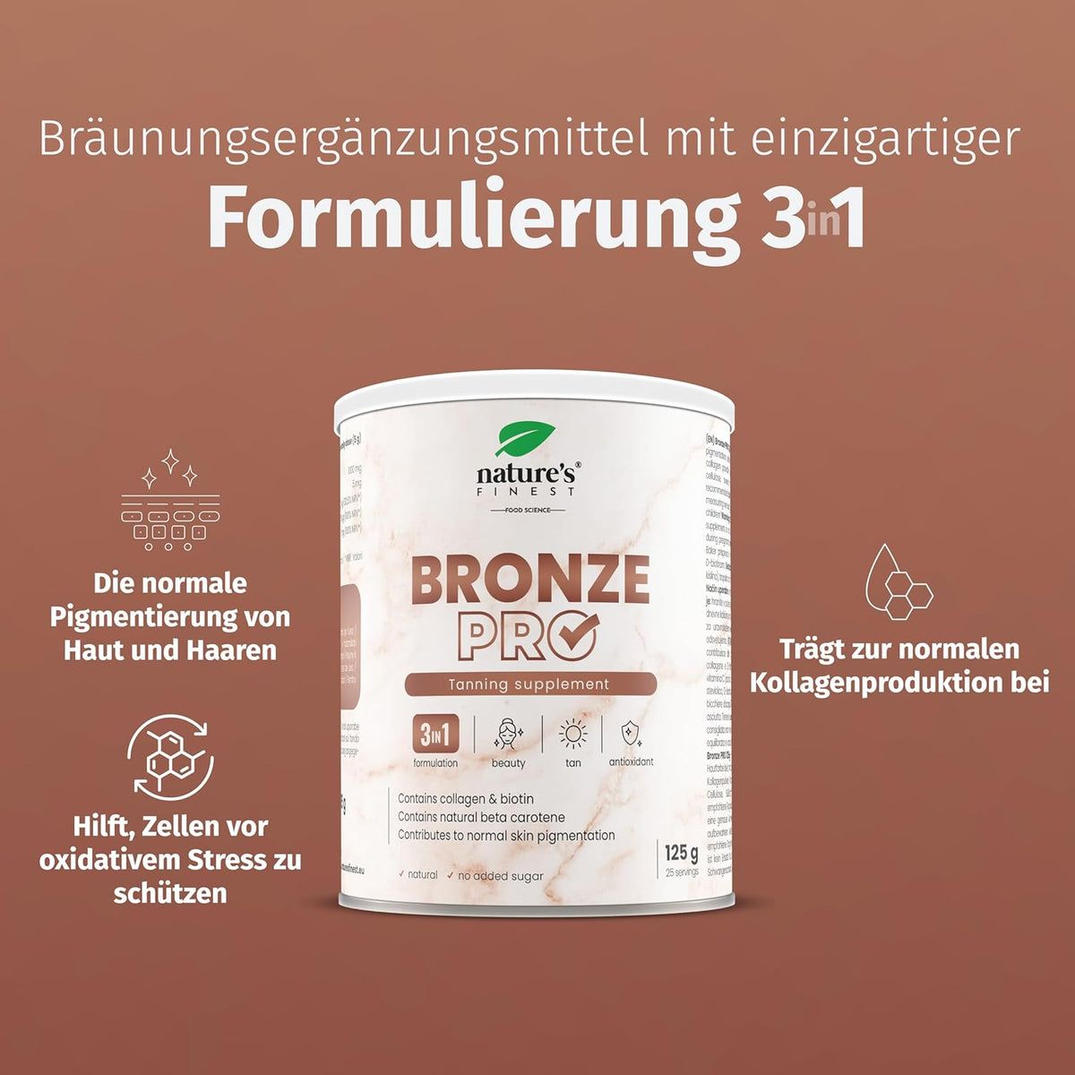Dose Bronze PRO, 3in1 Formel. Text: normale Pigmentierung, schützt Zellen, trägt zur Kollagenproduktion bei. Auf braunem Hintergrund.