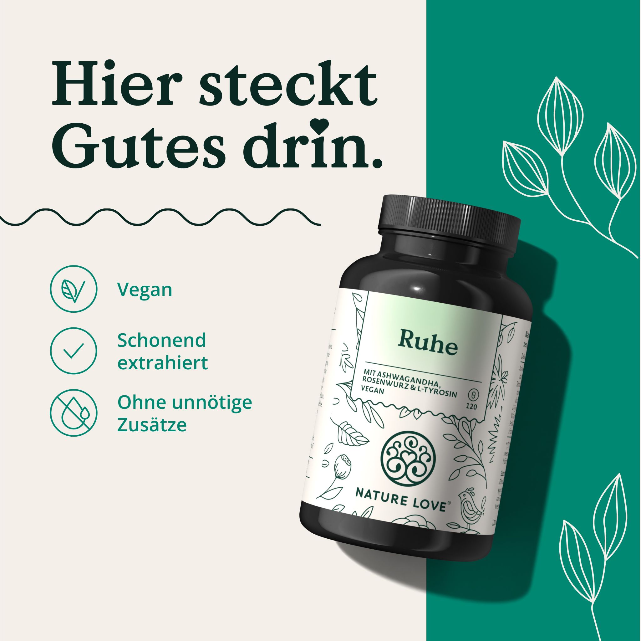 Schwarze Flasche mit weißem Etikett. Aufschrift: Ruhe, NATURE LOVE®. Vegan, schonend extrahiert, ohne unnötige Zusätze. 120 Kapseln.