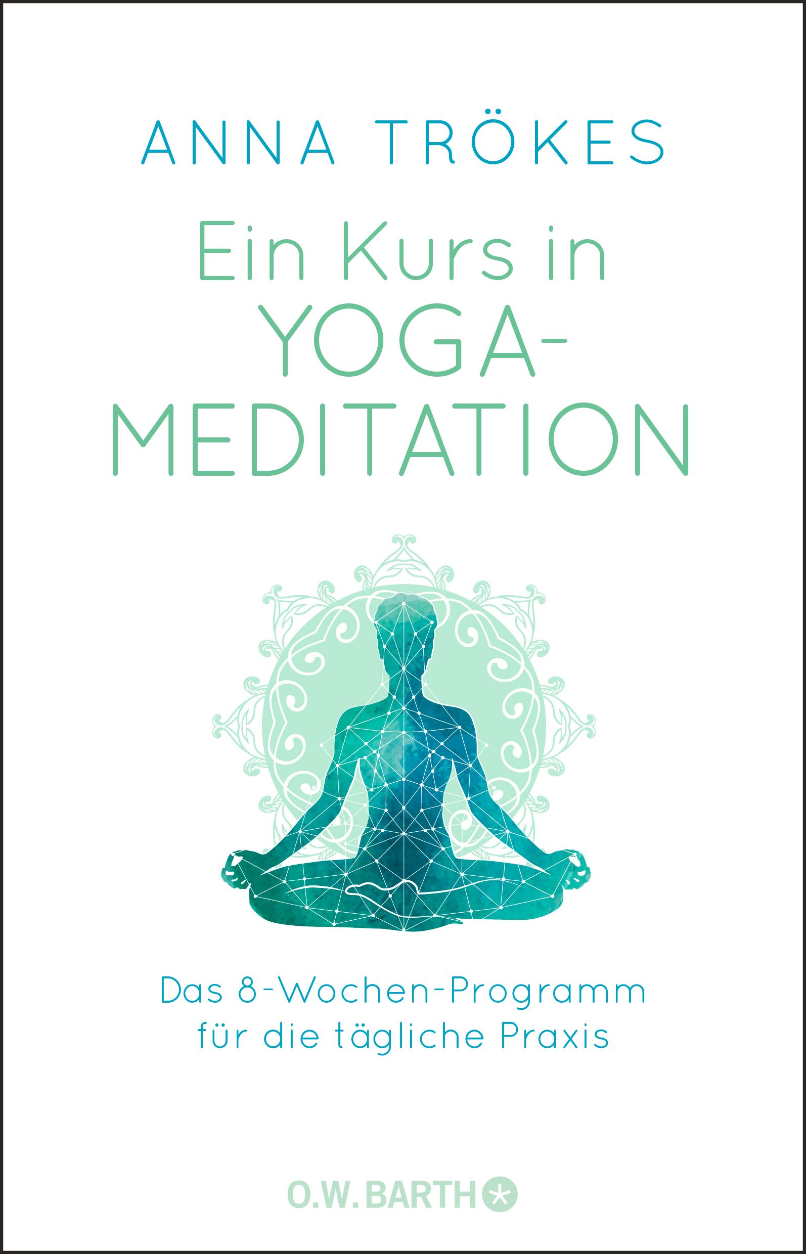 Ein Kurs in Meditation