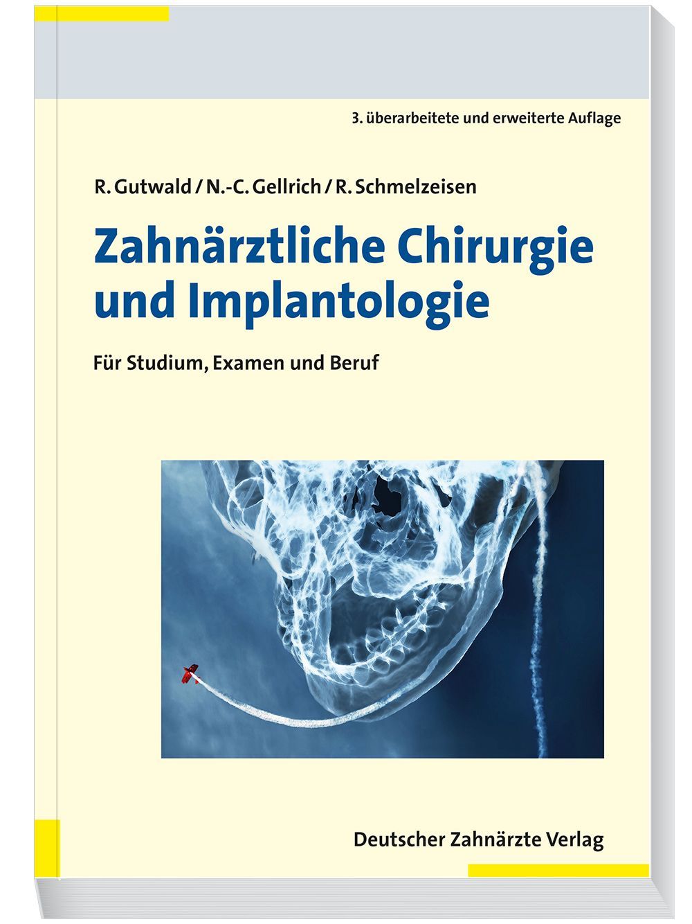 Einführung in die zahnärztliche Chirurgie und Implantologie