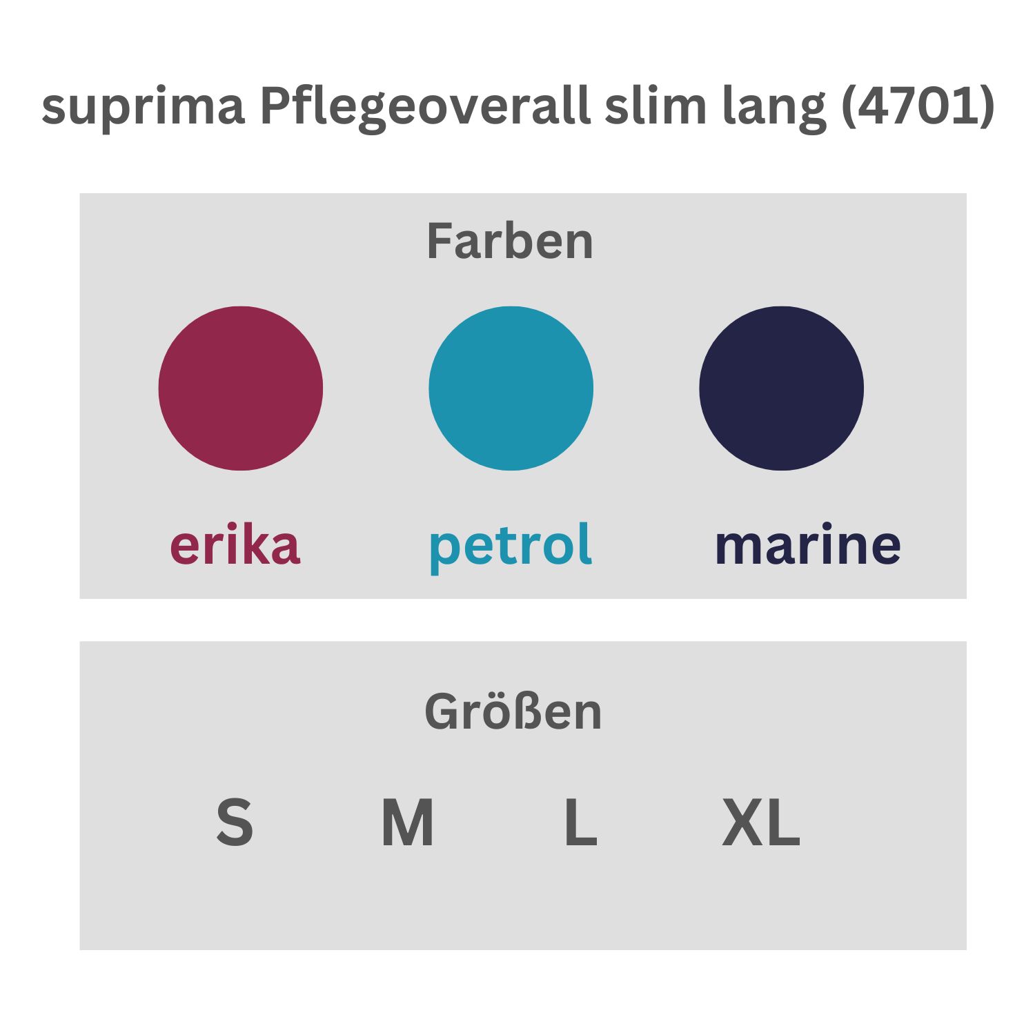 Farben und Größen für Pflegeoverall slim lang (4701). Farben: erika, petrol, marine. Größen: S, M, L, XL.