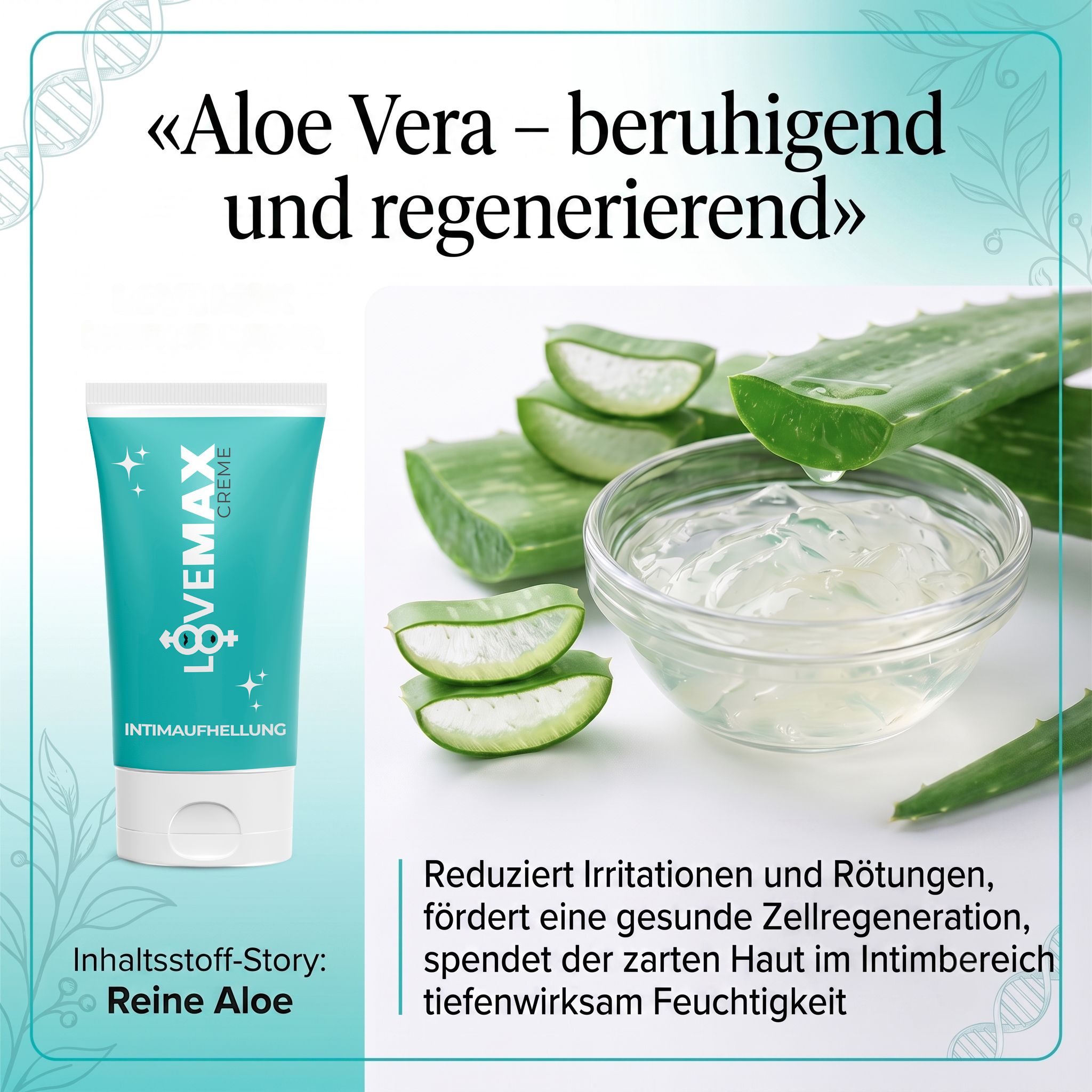LOVEMAX Creme Tube neben frischen Aloe Vera Blättern und Gel in einer Schale.