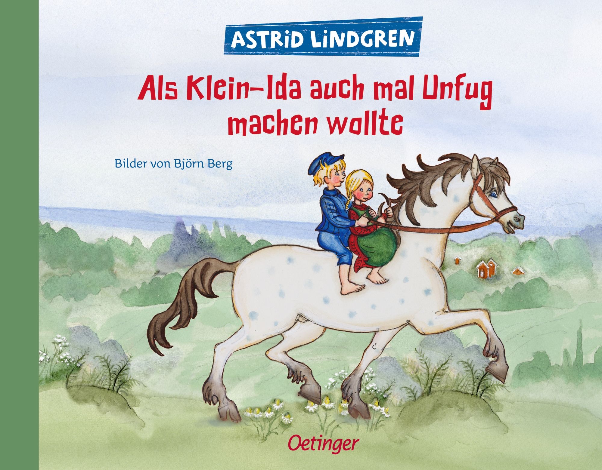 Buchcover mit Titel "Als Klein-Ida auch mal Unfug machen wollte" von Astrid Lindgren. Illustration: Kinder auf Pferd.
