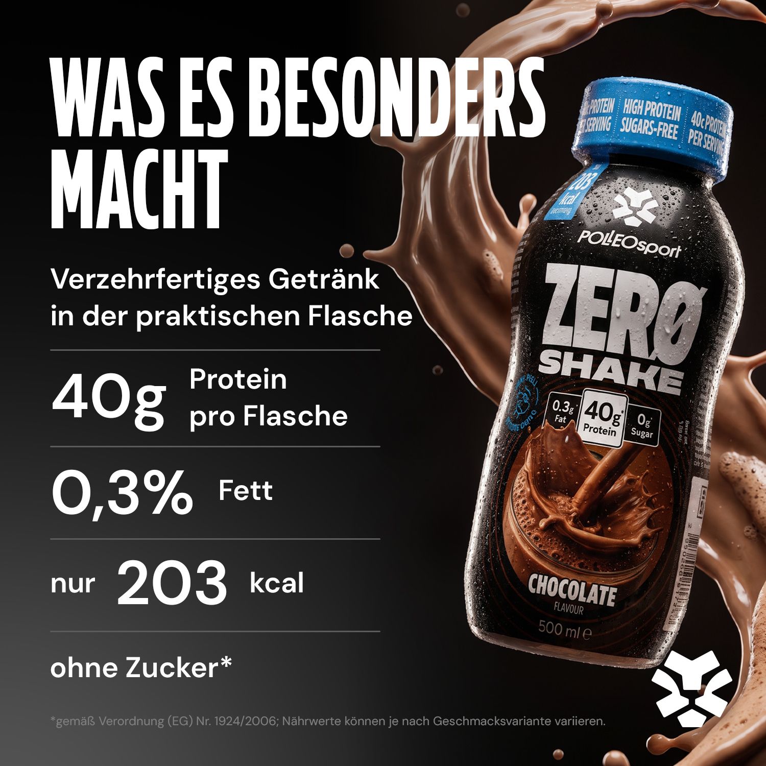 Schwarze Flasche mit "ZERO SHAKE" Aufschrift, Schokoladengeschmack, 40g Protein, 0,3% Fett, 203 kcal, ohne Zucker.