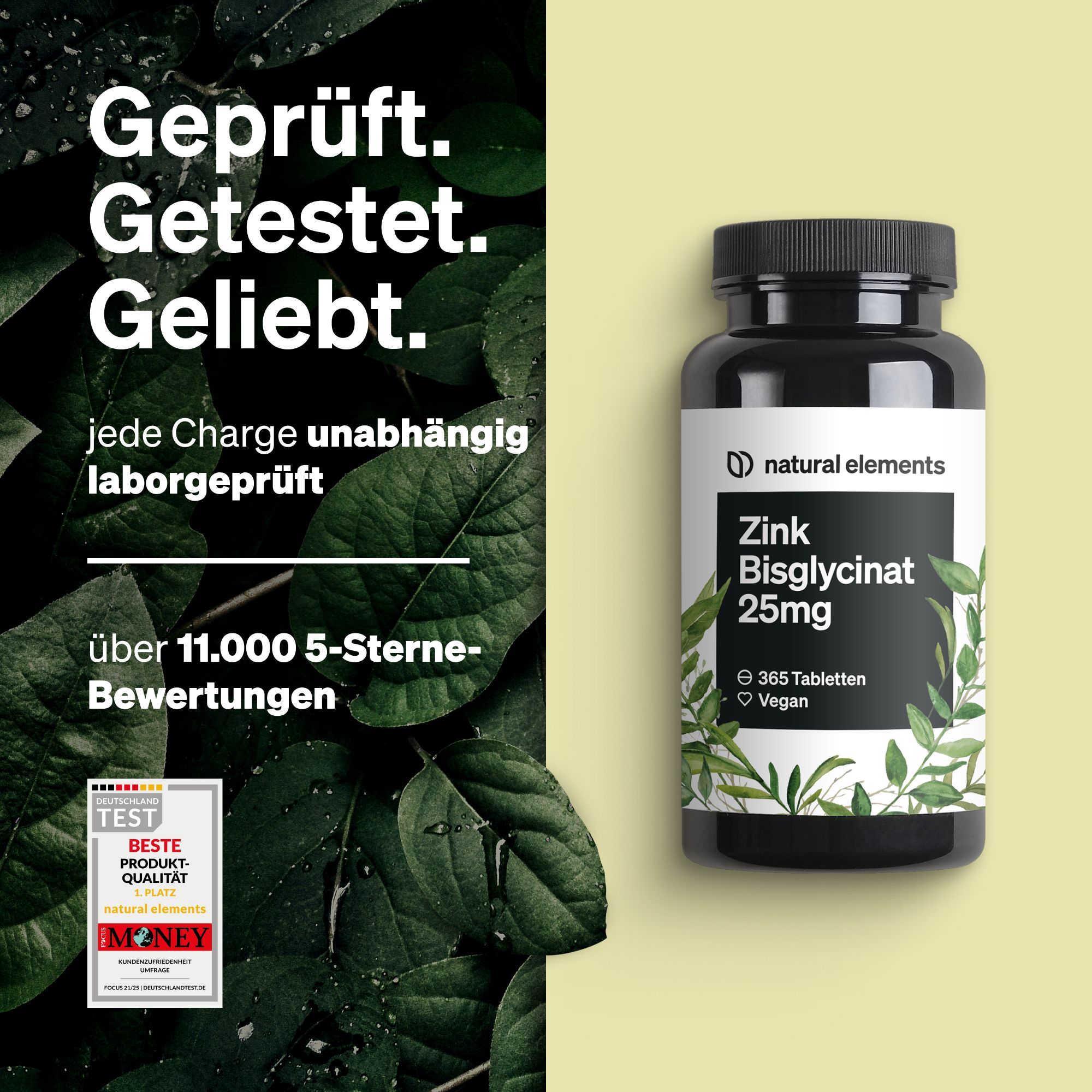 Schwarze Flasche mit weißem Etikett. Text: Geprüft. Getestet. Geliebt. natural elements, Zink Bisglycinat 25mg, 365 Tabletten, Vegan.