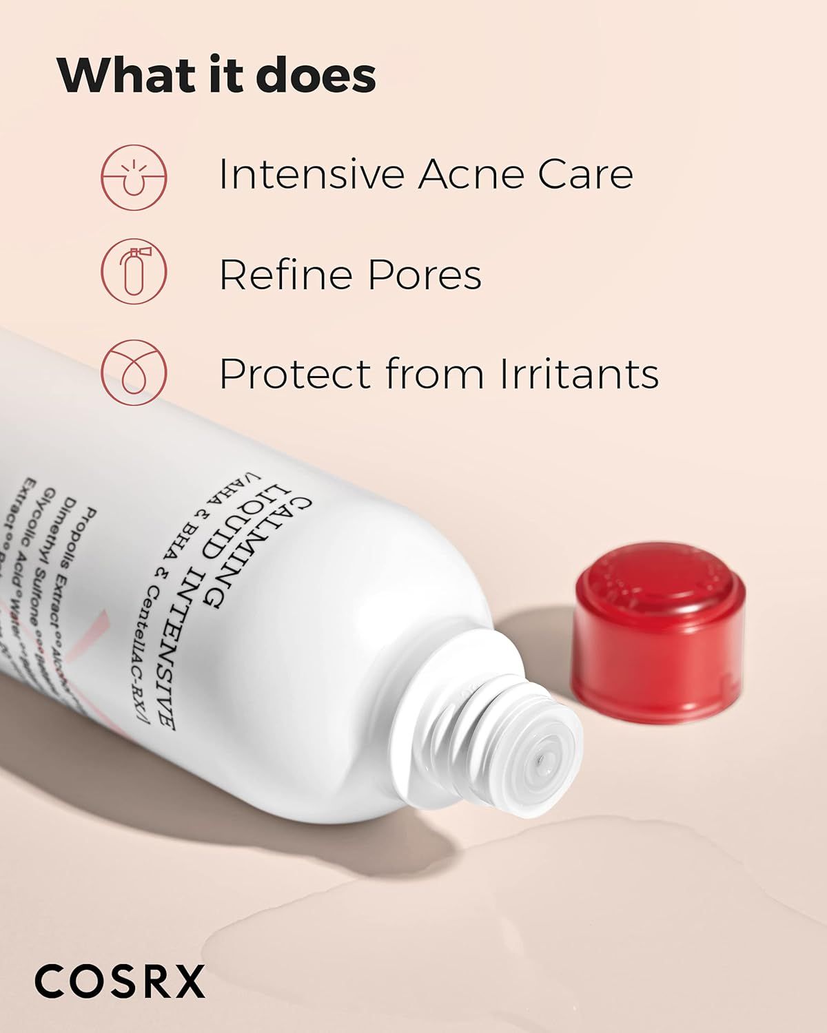 COSRX Calming Liquid Intensive Flasche, geöffnet. Text: What it does. Intensive Acne Care, Refine Pores, Protect from Irritants.