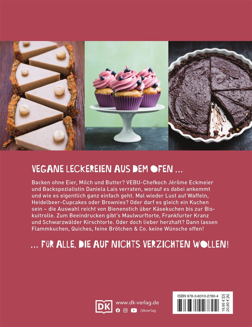 Rückseite des Buches "Einfach vegan backen". Text in Weiß auf weinrotem Hintergrund. Verschiedene Kuchen und Cupcakes. DK-Verlag Logo.
