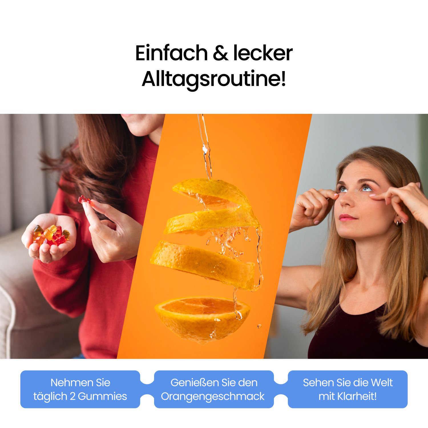 Werbung mit Frau, die Gummibärchen hält, und Frau, die Augen berührt. Text: "Einfach & lecker Alltagsroutine!"