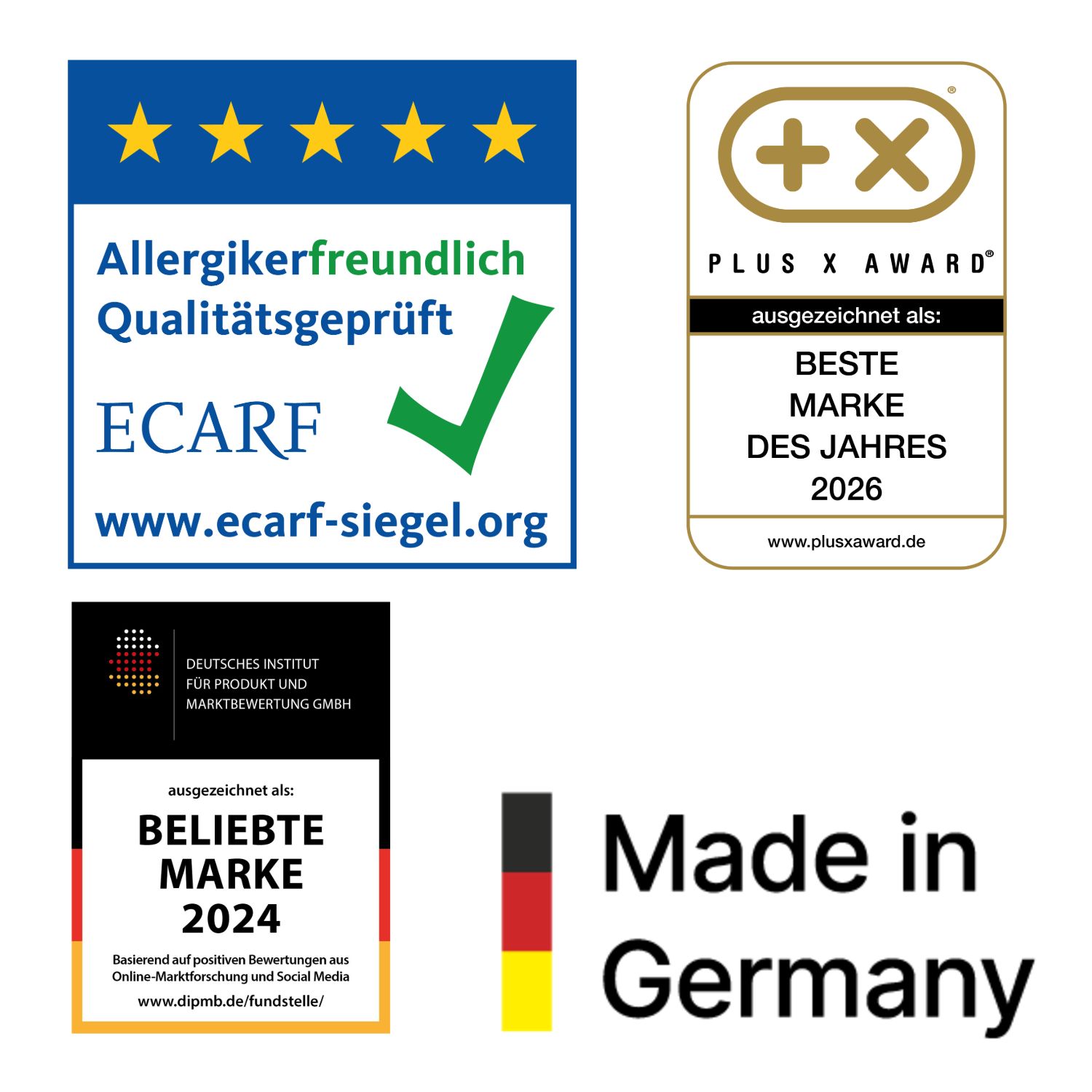 Siegel: ECARF, Plus X Award, Deutsches Institut, Made in Germany.