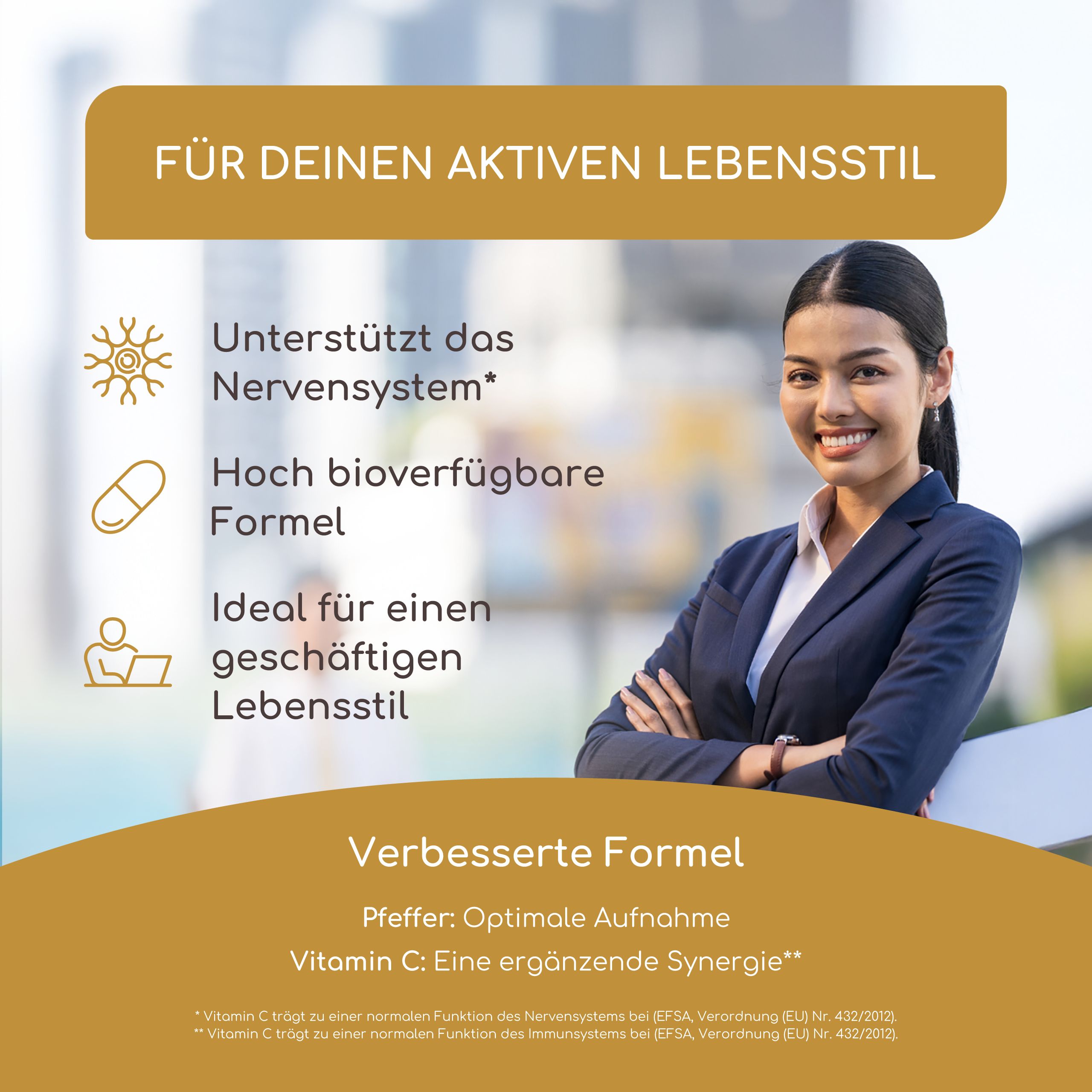 Frau im Blazer. Text: Für deinen aktiven Lebensstil. Unterstützt das Nervensystem. Hoch bioverfügbar.