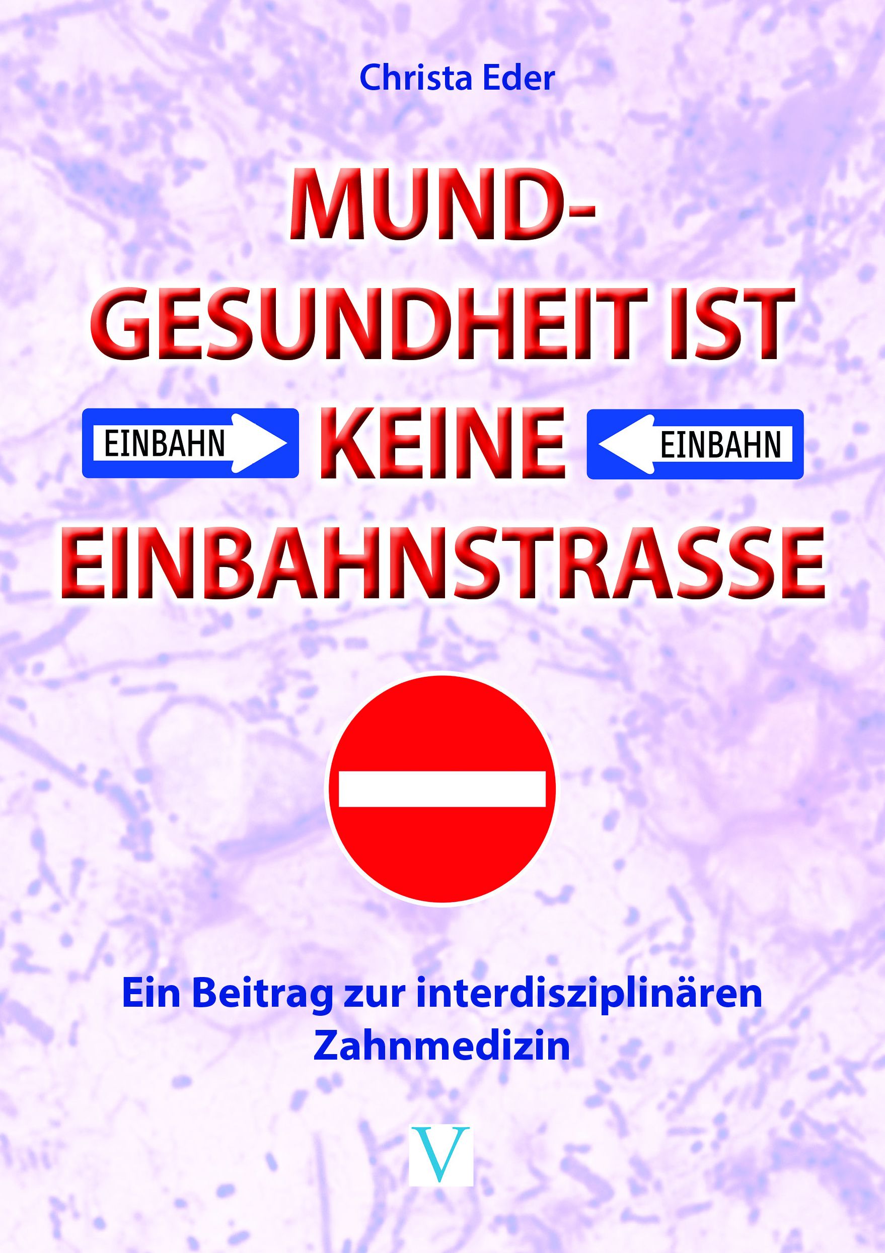 Mundgesundheit ist keine Einbahnstraße