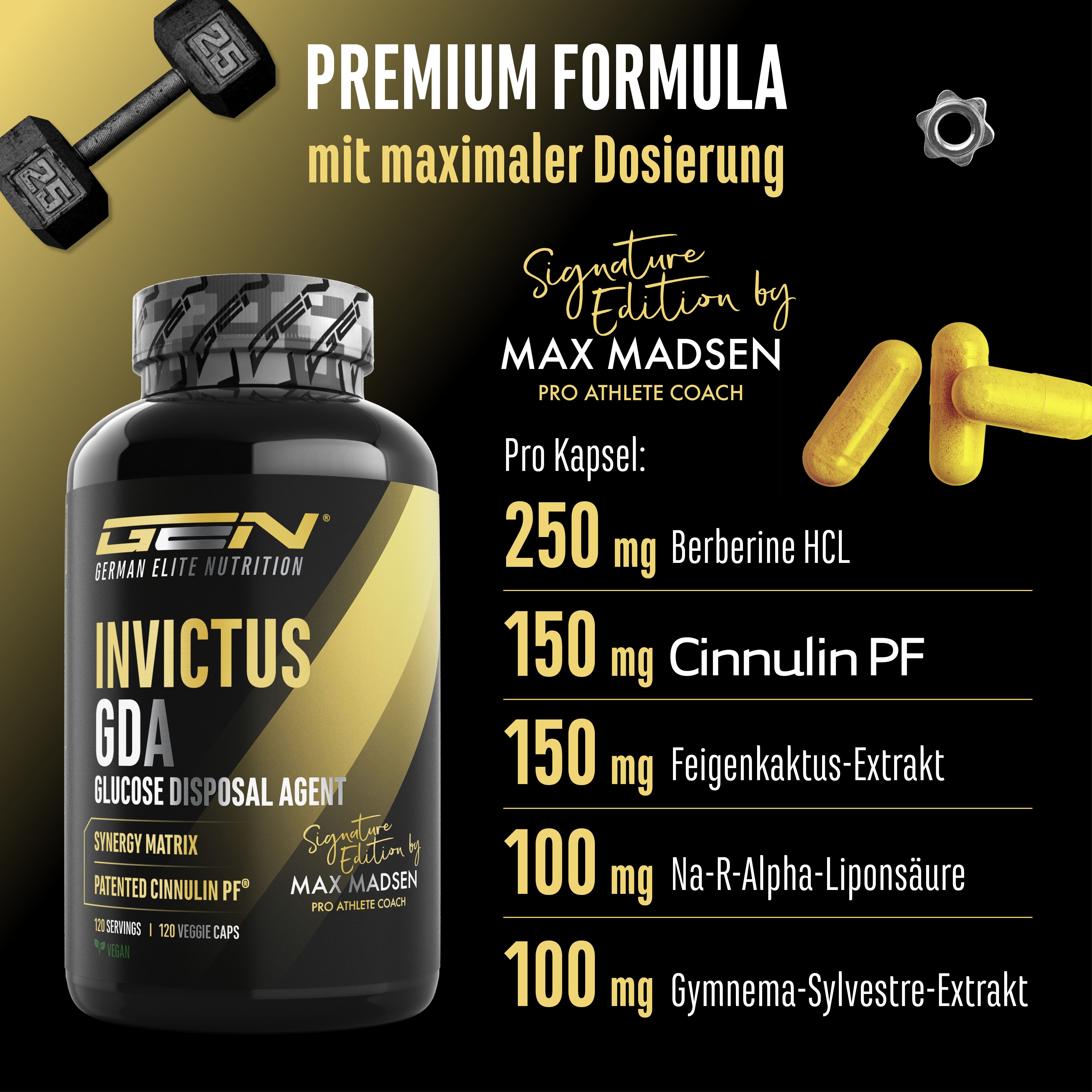 GEN Invictus GDA-Flasche mit Kapseln. Enthält 250mg Berberin HCL, 150mg Cinnulin PF, 150mg Feigenkaktus-Extrakt, 100mg Na-R-Alpha-Liponsäure, 100mg Gymnema-Sylvestre-Extrakt.