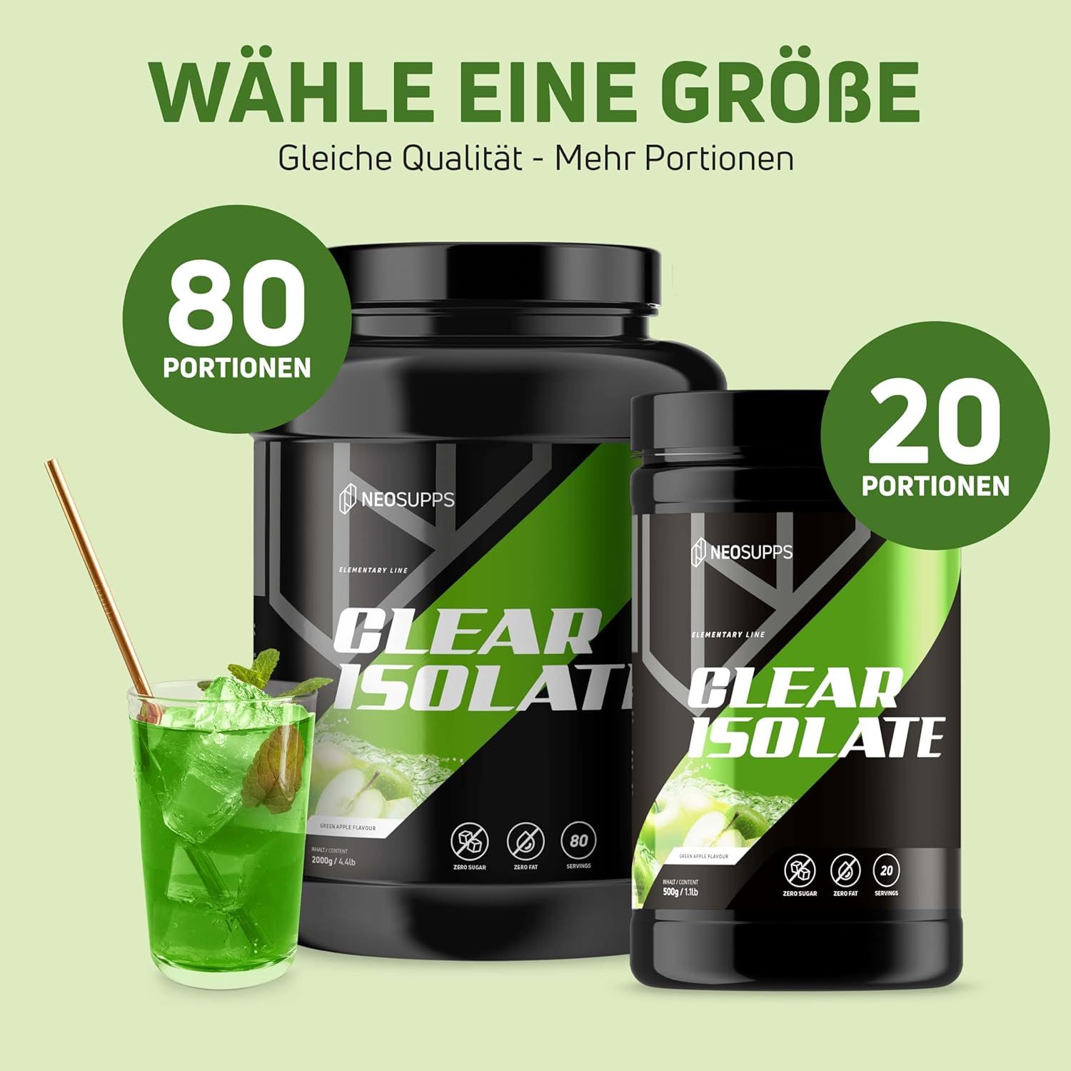 Zwei Dosen, eine groß, eine klein. Text: Clear Isolate, 80 Portionen, 20 Portionen. Glas Getränk.