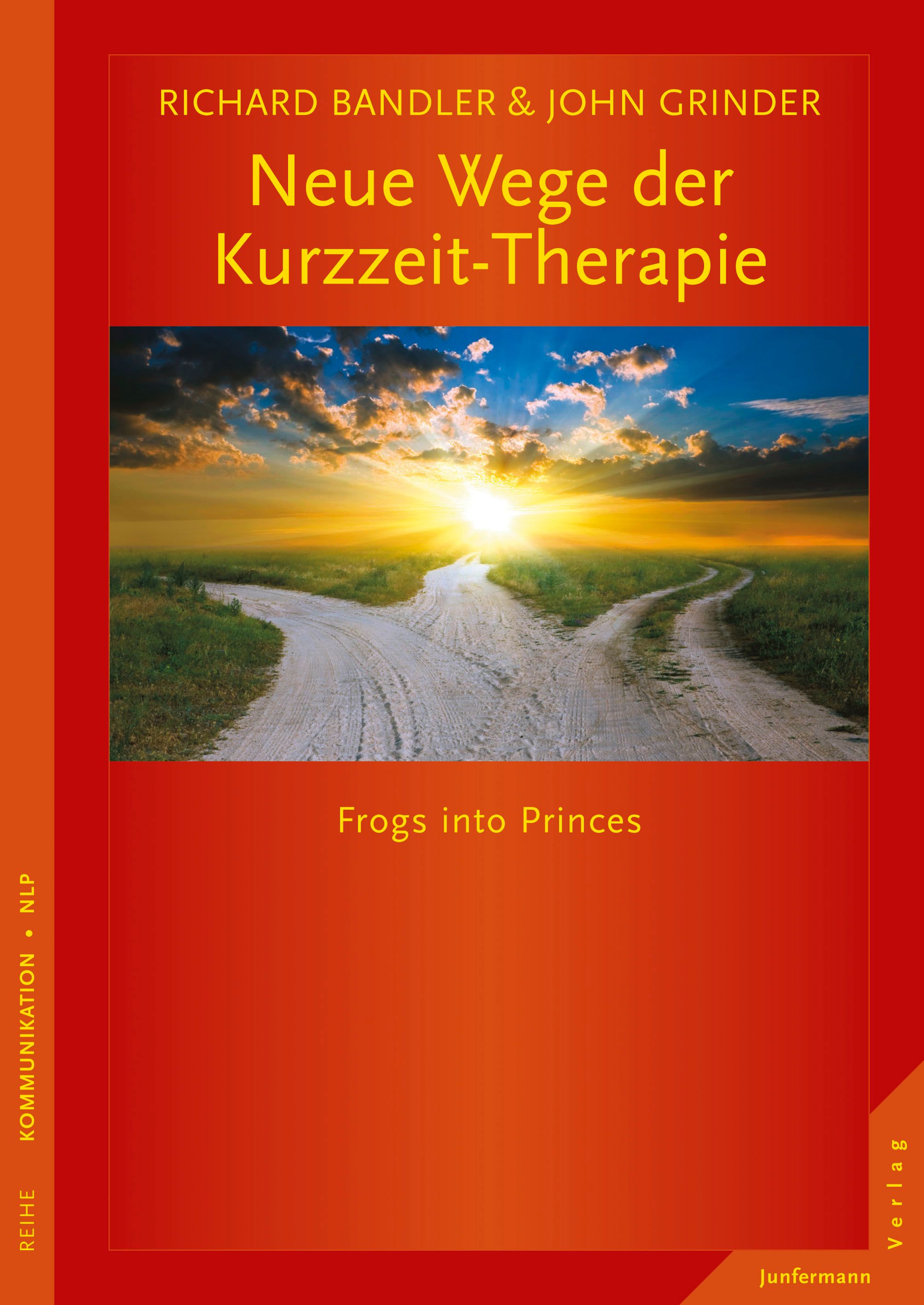 Buchcover mit Titel "Neue Wege der Kurzzeit-Therapie". Autoren: Richard Bandler & John Grinder. Landschaft mit Weggabelung.