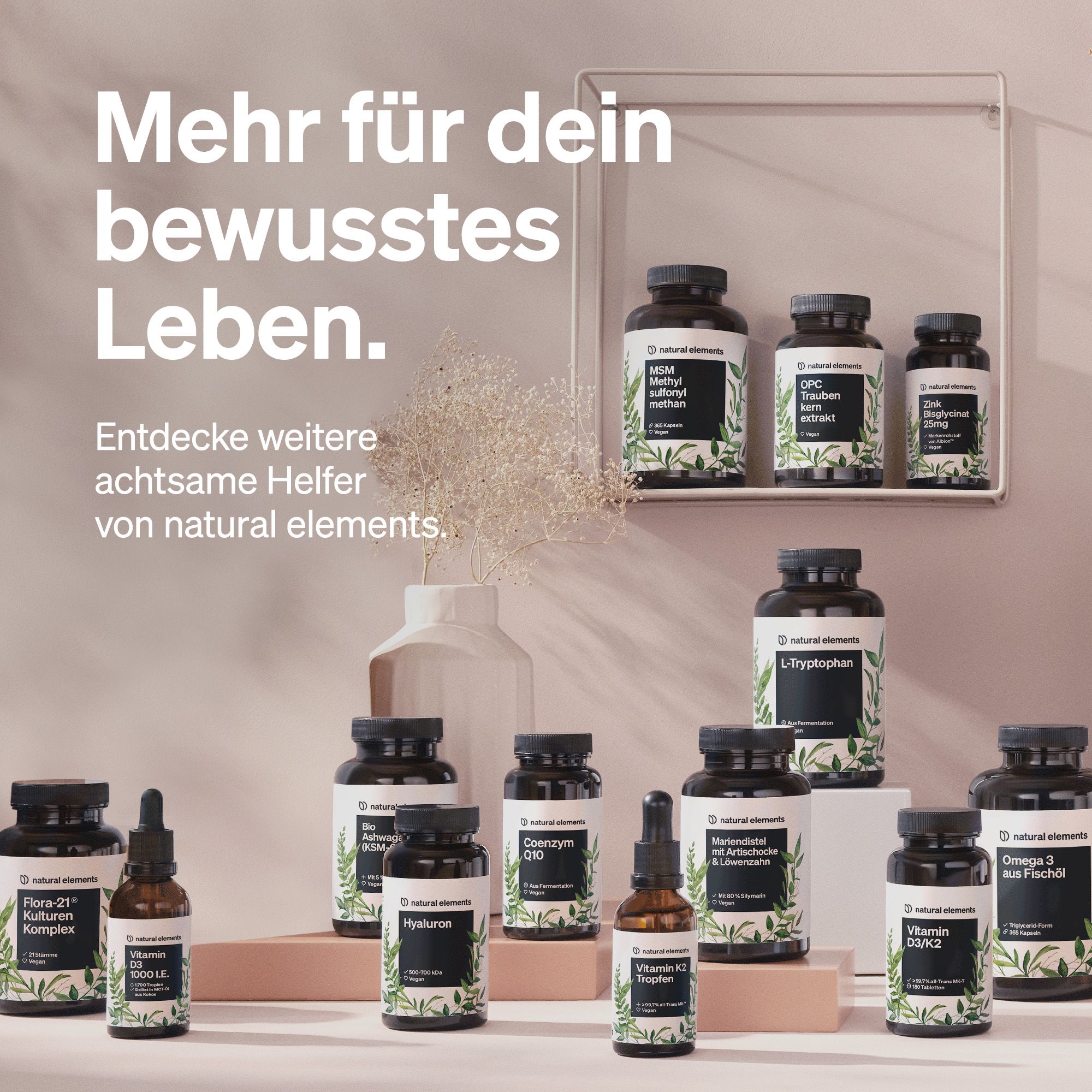 Regal mit verschiedenen Nahrungsergänzungsmitteln von natural elements. Mehr für dein bewusstes Leben.