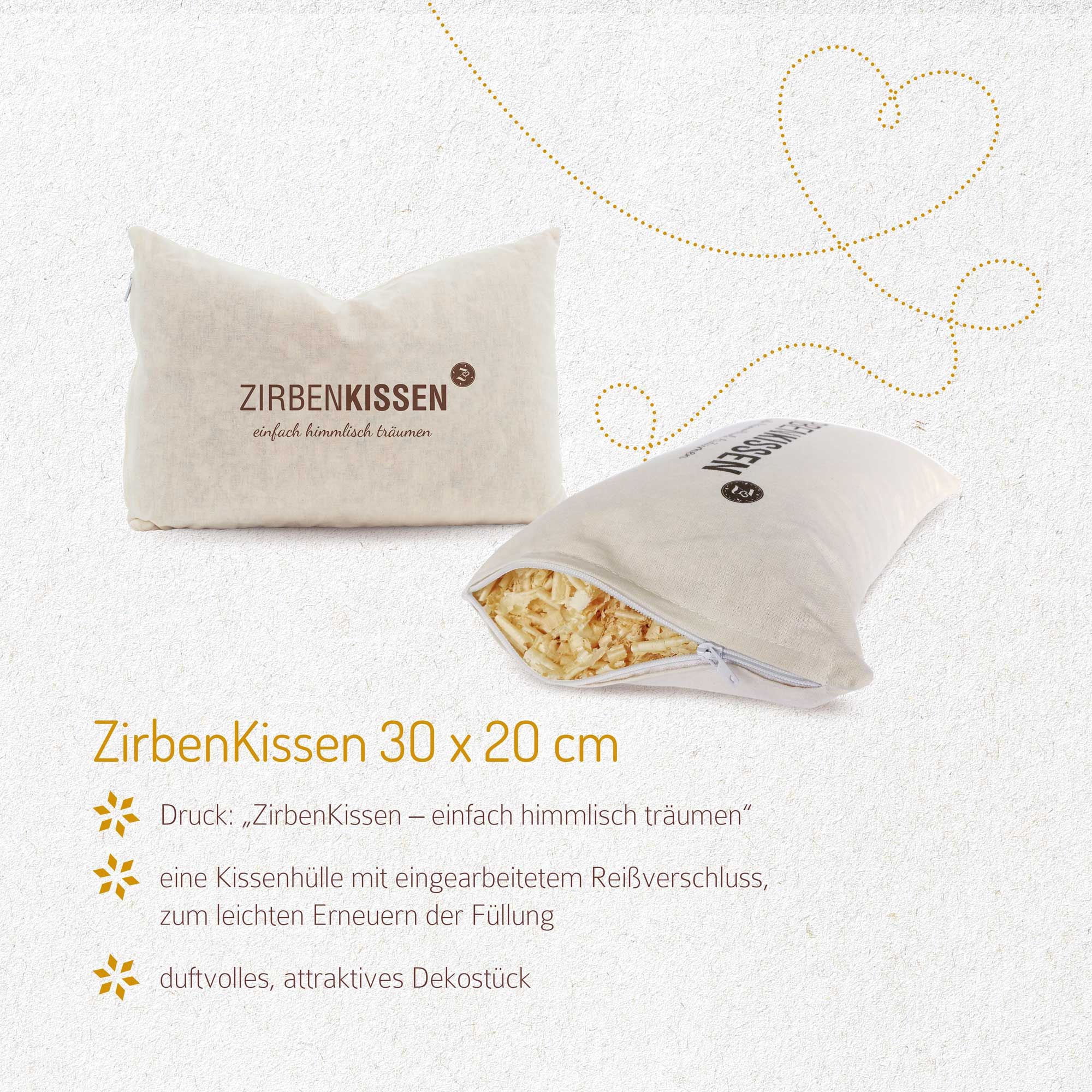 ZirbenKissen 30 x 20 cm. Reißverschluss. Text: ZirbenKissen - einfach himmlisch träumen. Holzspäne.