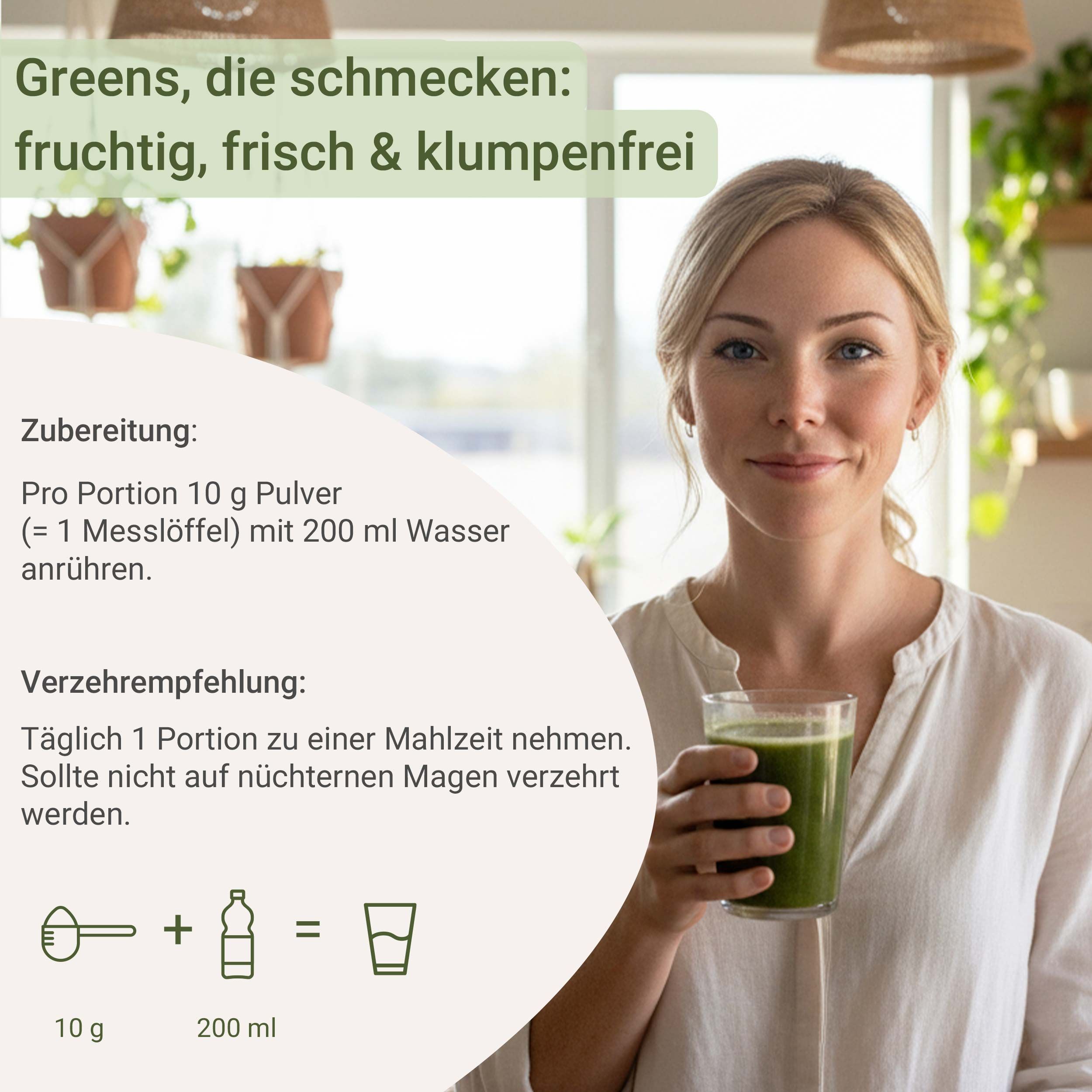 Frau hält ein Glas Super Greens Drink. Text erklärt Zubereitung und Verzehrempfehlung.