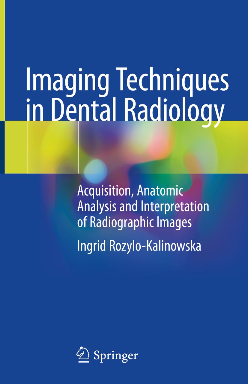 Imaging Techniques in Dental Radiology