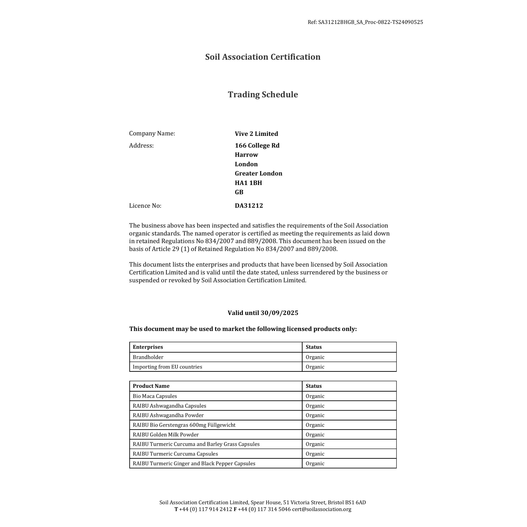 Zertifizierungsdokument der Soil Association. Auflistung der Produkte von Vive 2 Limited, darunter Raibu Kurkuma Kapseln.