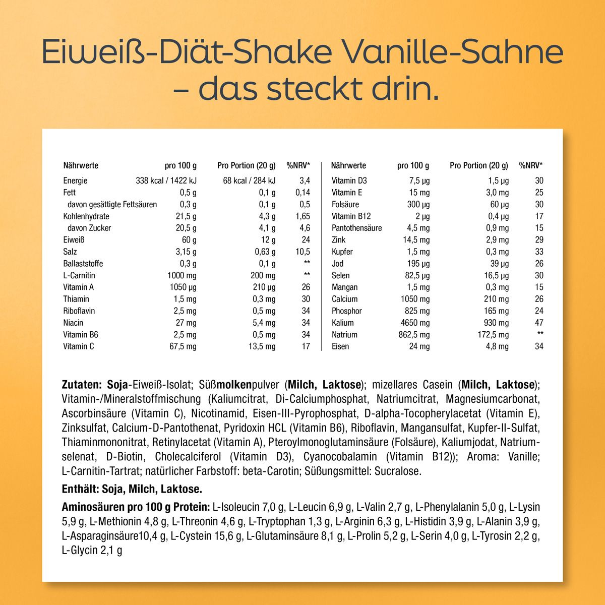 Nährwerttabelle und Zutatenliste für Eiweiß-Diät-Shake Vanille-Sahne. Enthält Milch, Laktose.