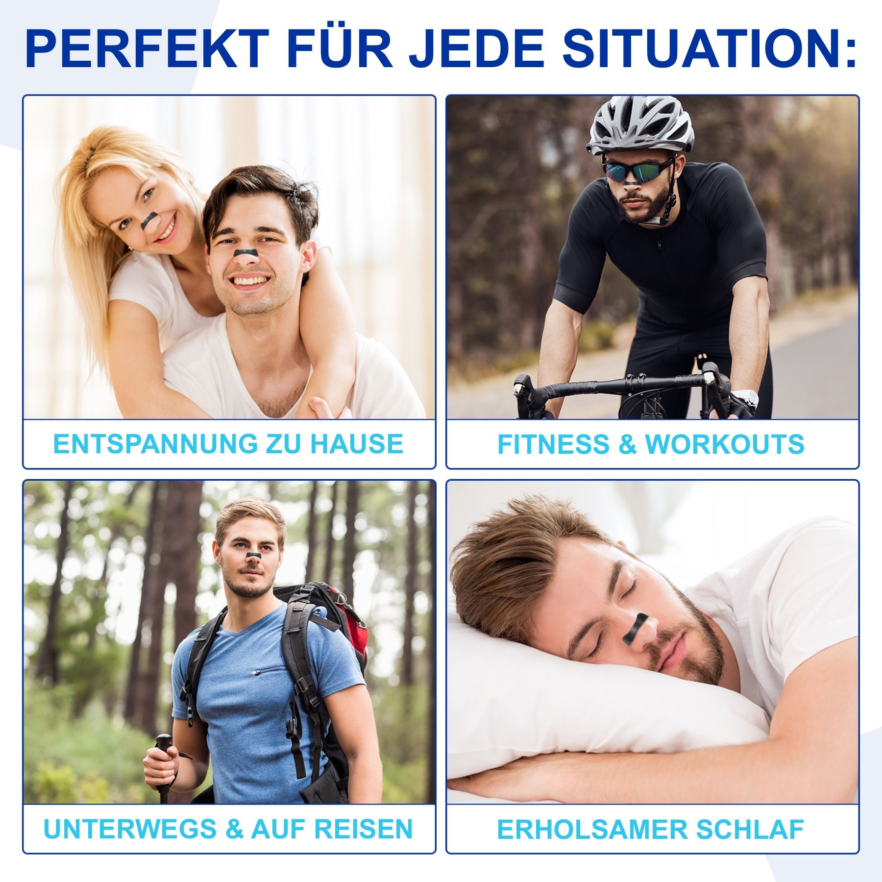 Anwendungsbeispiele: Entspannung zu Hause, Fitness & Workouts, unterwegs & auf Reisen, erholsamer Schlaf. Personen mit Nasenstrips.