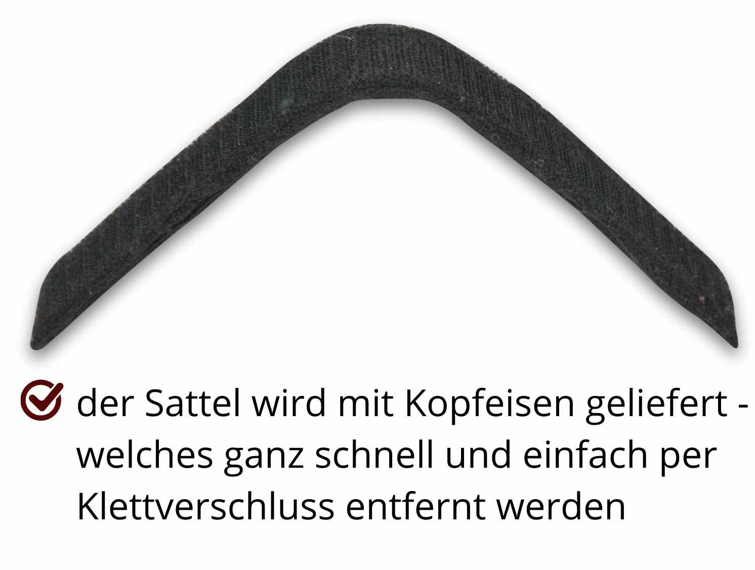 Detailansicht des Sattels mit Klettverschluss. Text: 'Der Sattel wird mit Kopfeisen geliefert'.