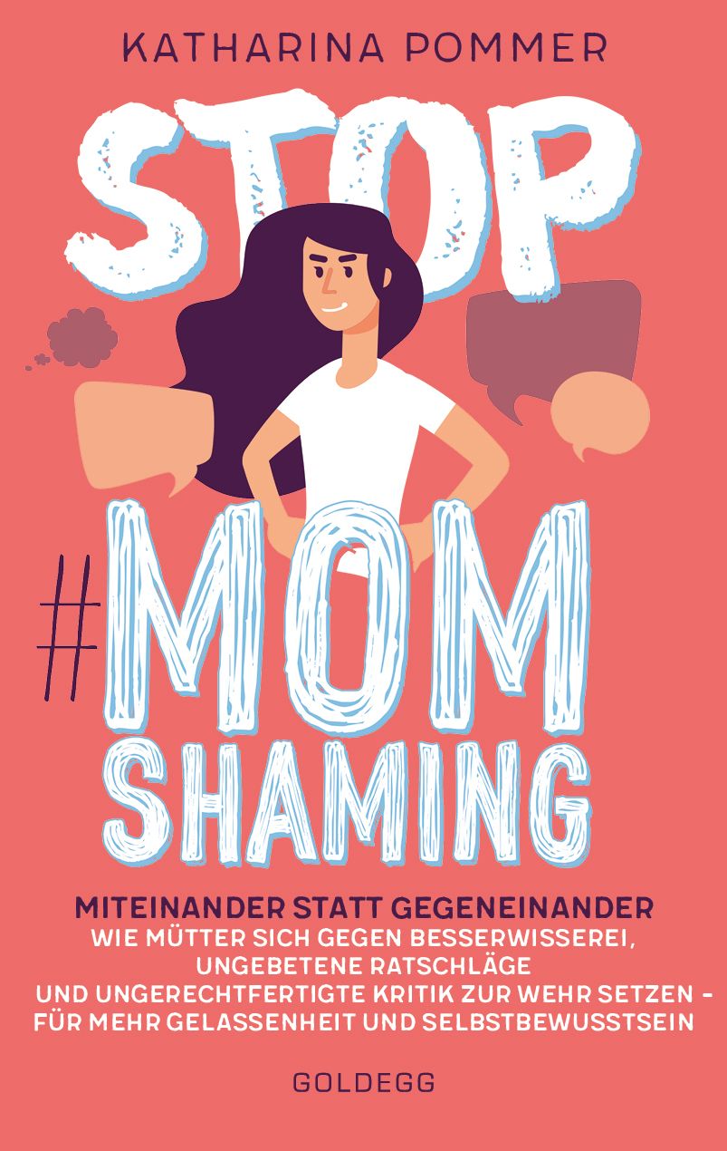 Stop MomShaming