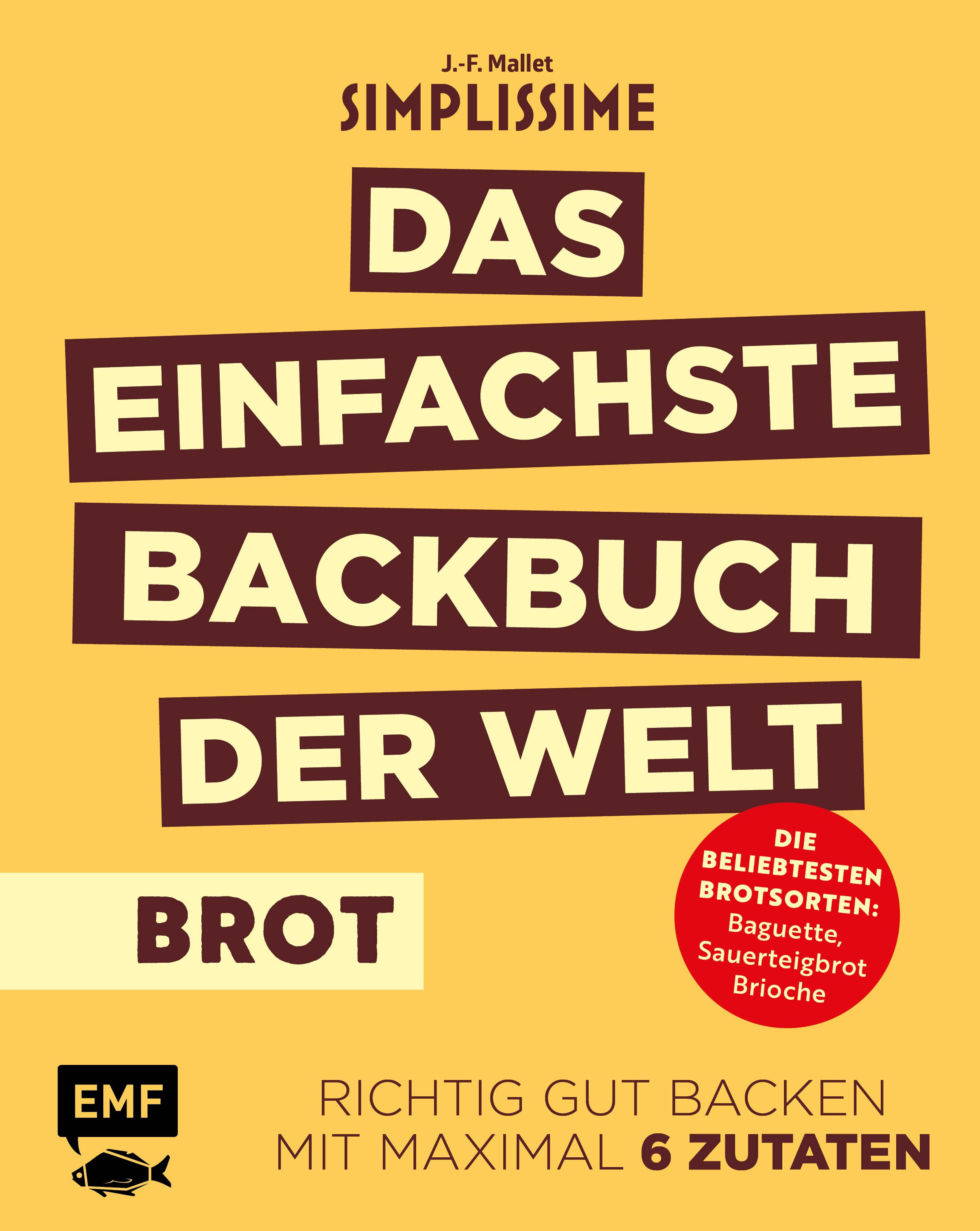 Buchcover mit Titel: Simplissime – Das einfachste Backbuch der Welt: Brot. Auf gelbem Hintergrund, braune Schrift.