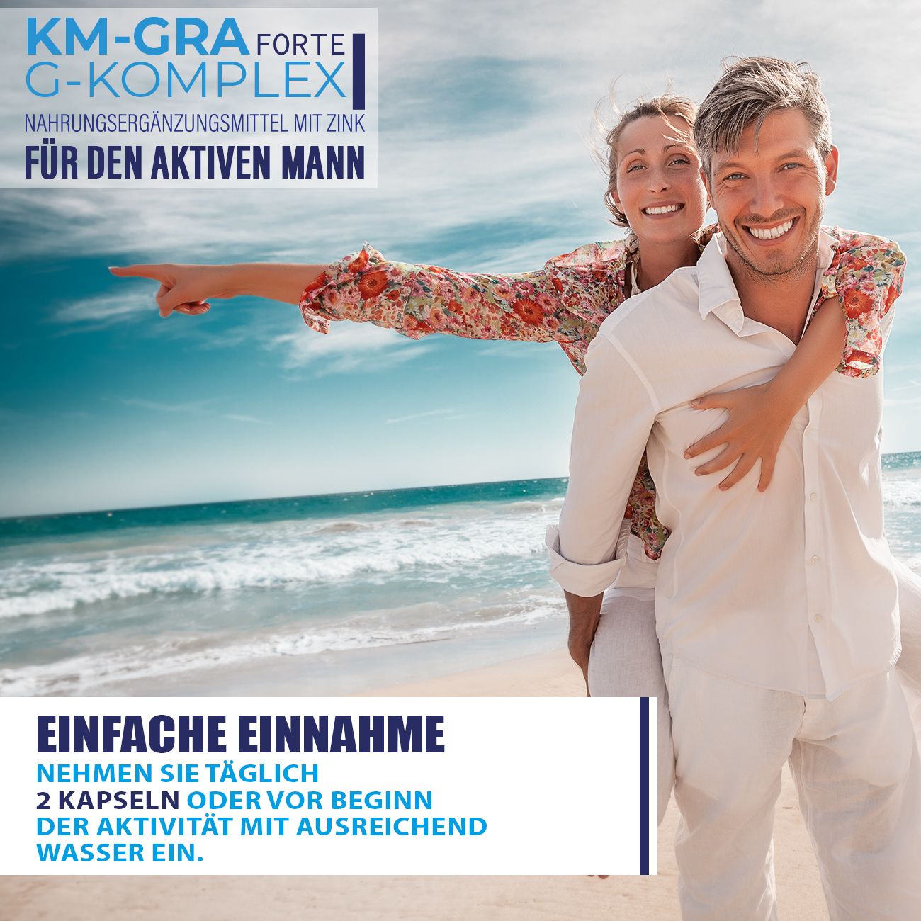 Produktflasche mit Text. Text: KM-GRA Forte G-Komplex, für den aktiven Mann, einfache Einnahme. Paar am Strand.