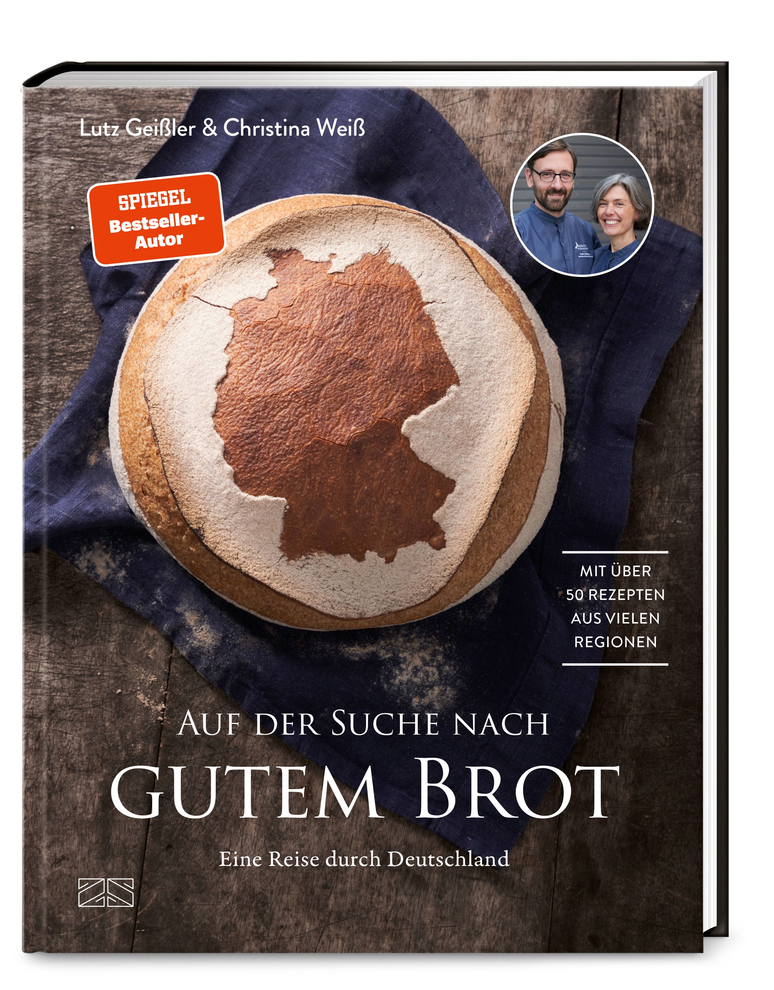 Buchcover: "Auf der Suche nach gutem Brot". Brot mit Deutschland-Umriss. Autoren: Lutz Geißler & Christina Weiß. Mit über 50 Rezepten.