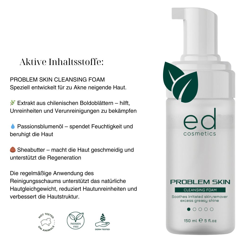 Weiße Flasche mit Pumpe. Aufschrift: ed cosmetics, PROBLEM SKIN CLEANSING FOAM. Text und grüne Blätter.