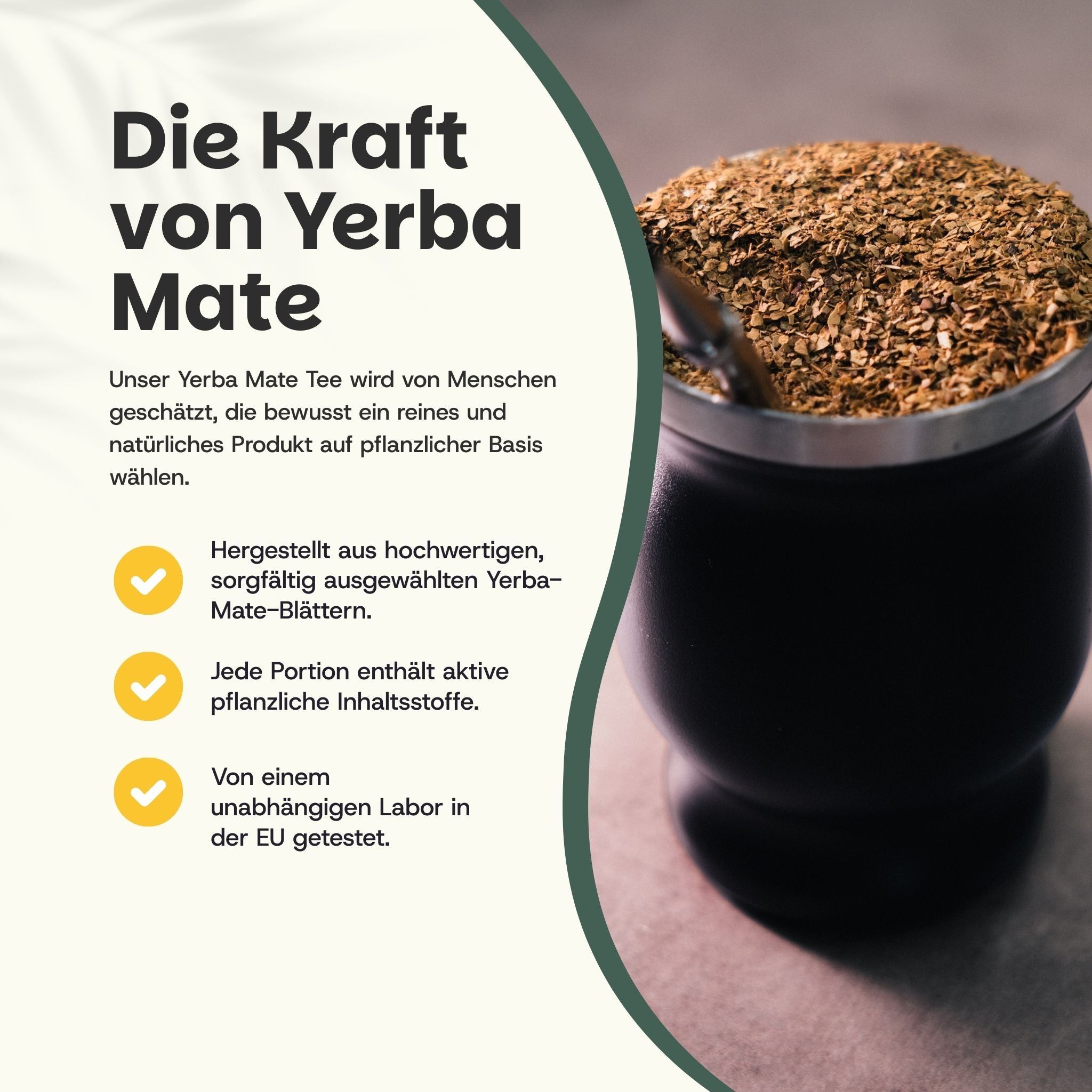 Beutel Yerba Mate mit Text. Text: 100% natürlicher Yerba Mate. Enthält weniger Koffein als Kaffee.